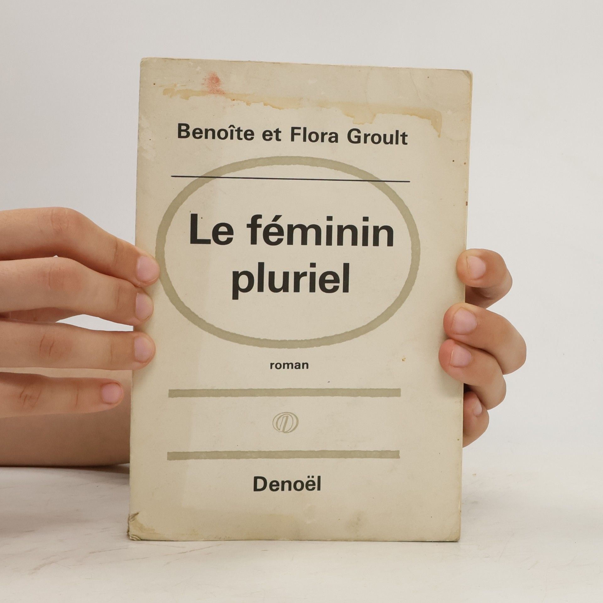 Flora Groult Le Féminin pluriel