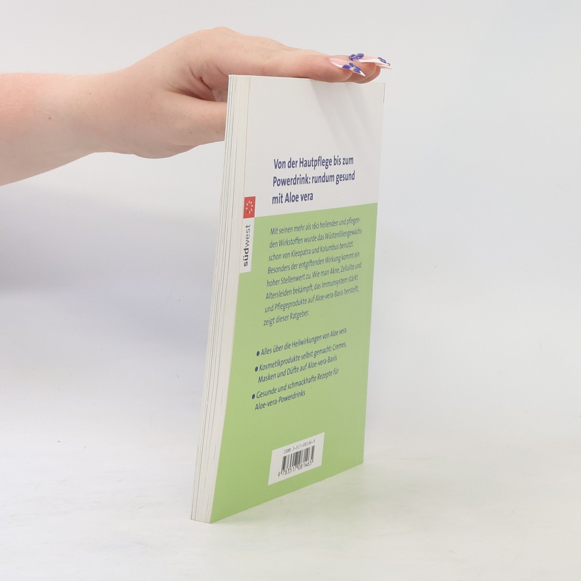 Ulla Rahnová Huberová Gesund und schön mit Aloe vera