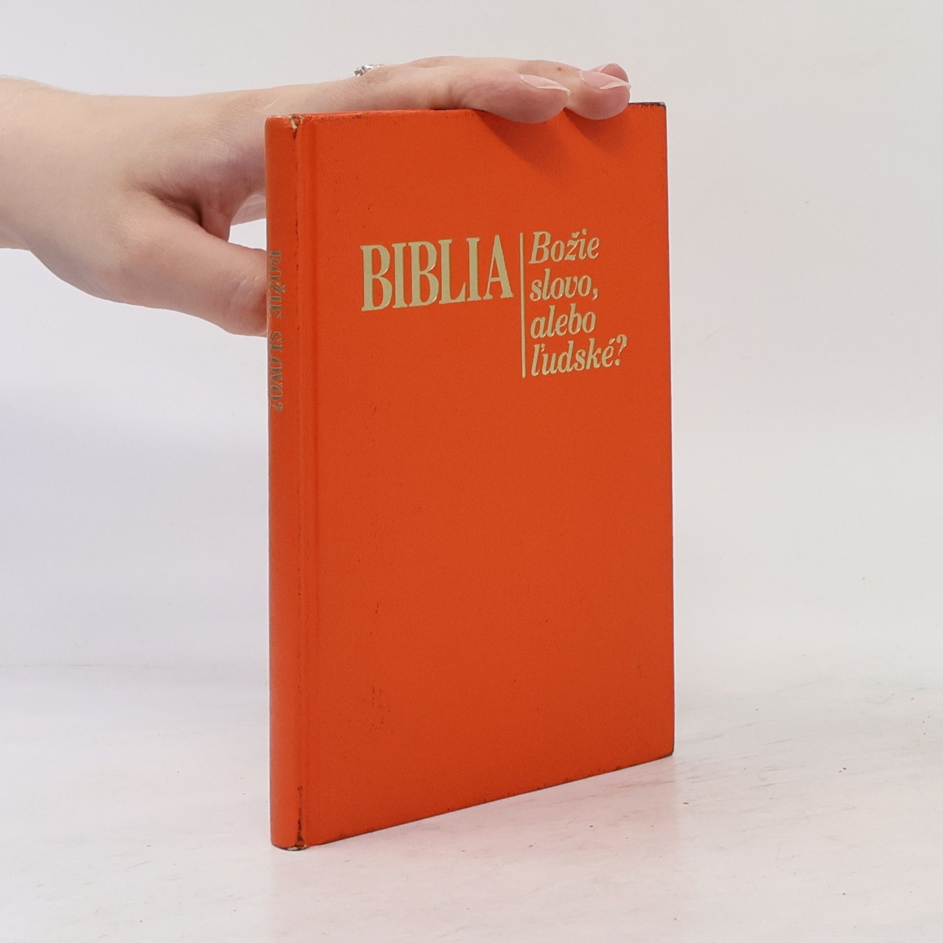 Auteurscollectief Biblia: Božie slovo alebo ľudské