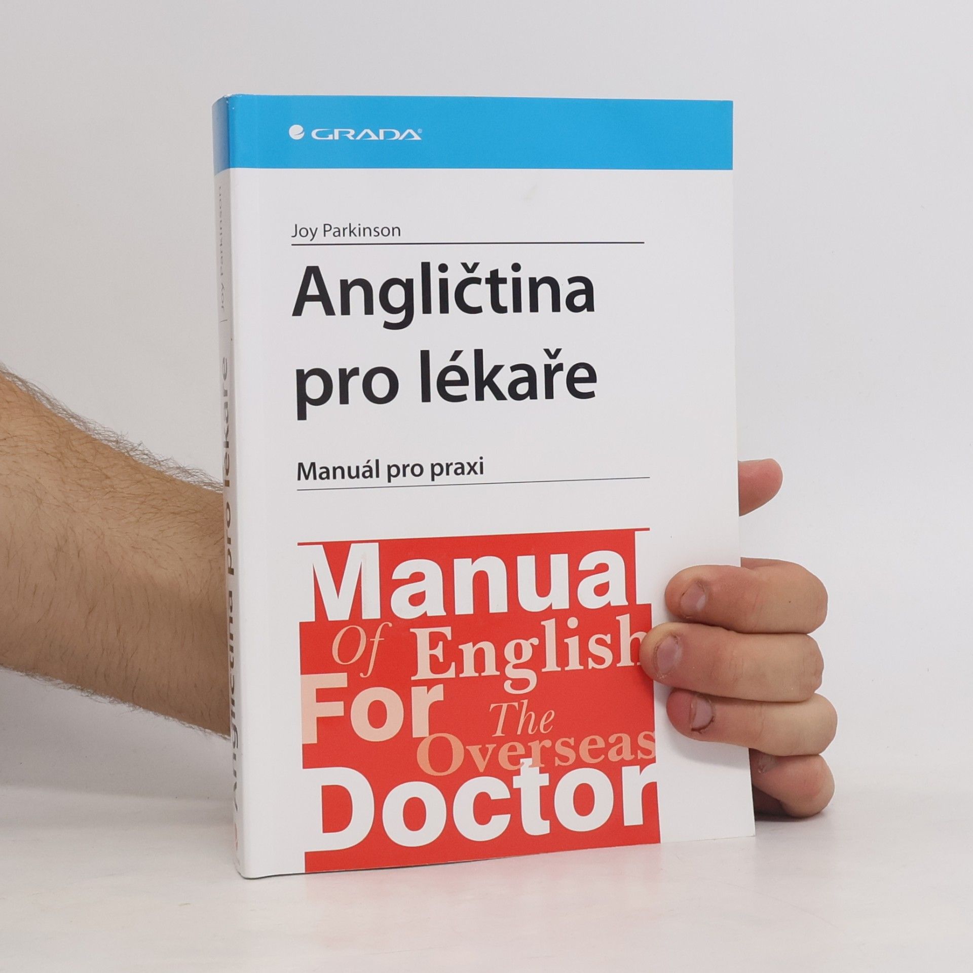Joy Parkinson Angličtina pro lékaře. Manuál pro praxi