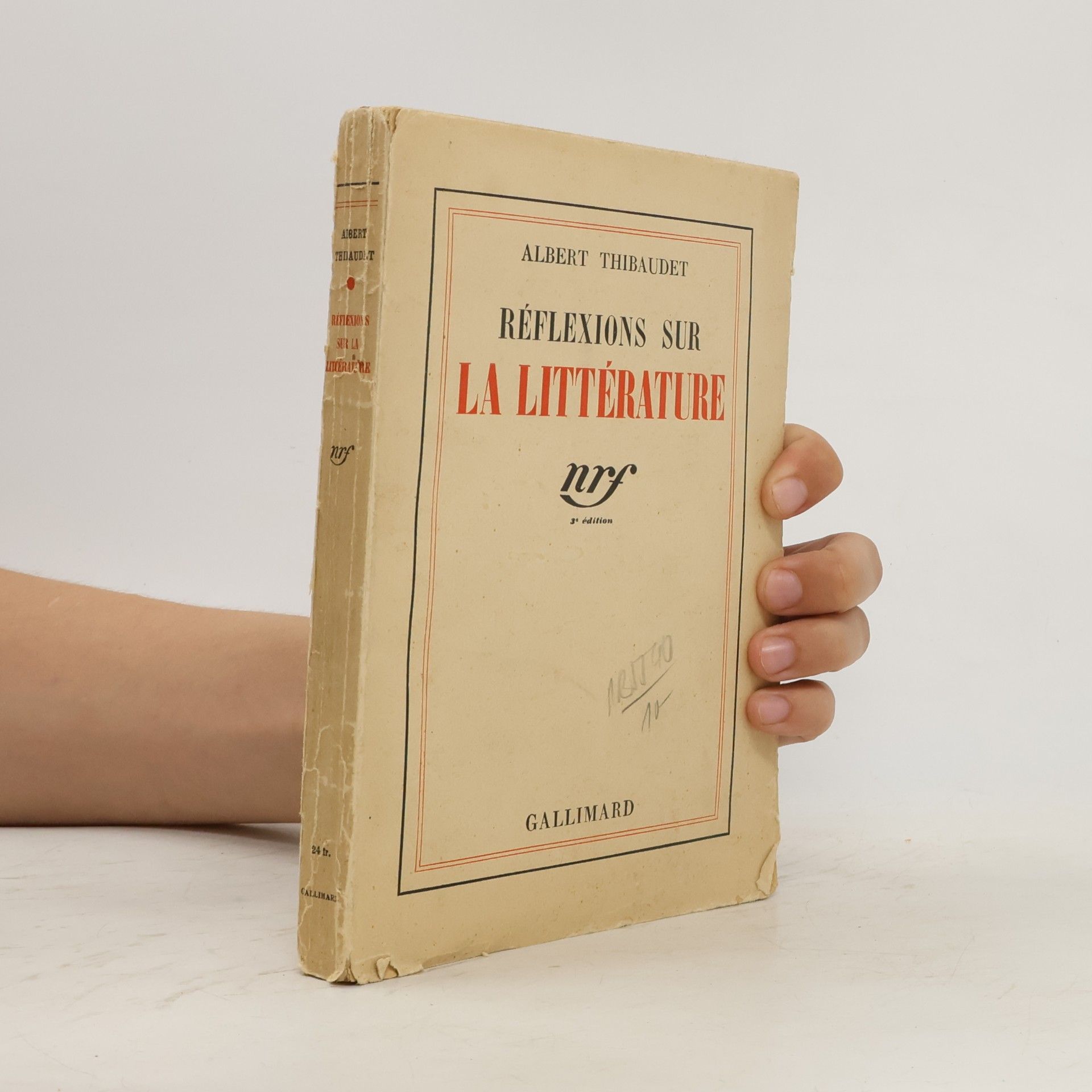 Albert Thibaudet Réflexions sur la littérature