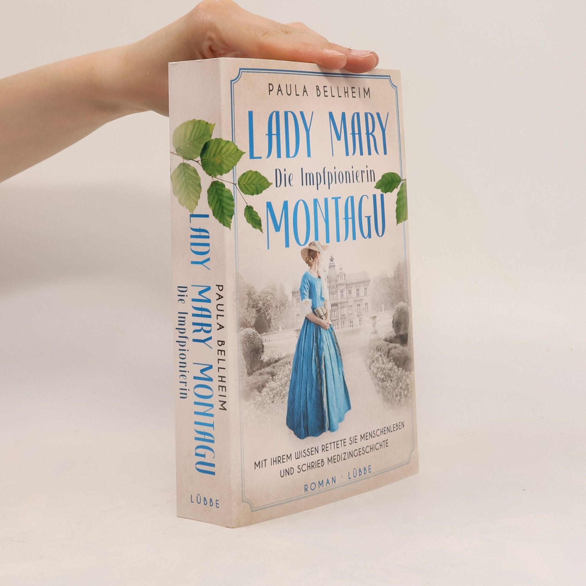 Paula Bellheim Lady Mary Montagu