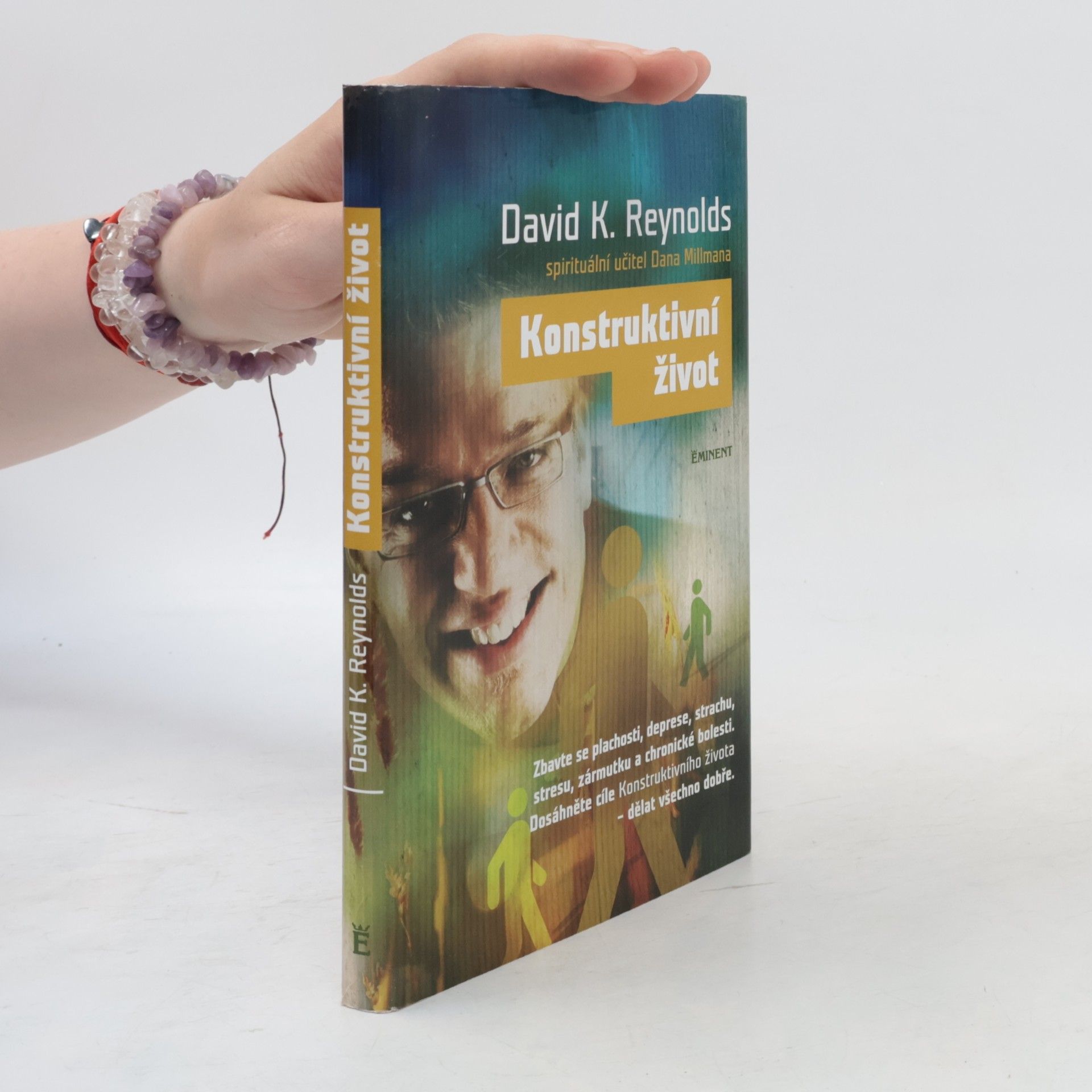 David K. Reynolds Konstruktivní život: Zbavte se plachosti, deprese, strachu, stresu, zármutku, chronické bolesti: Dosáhněte cíle Konstruktivního života: dělat všechno dobře