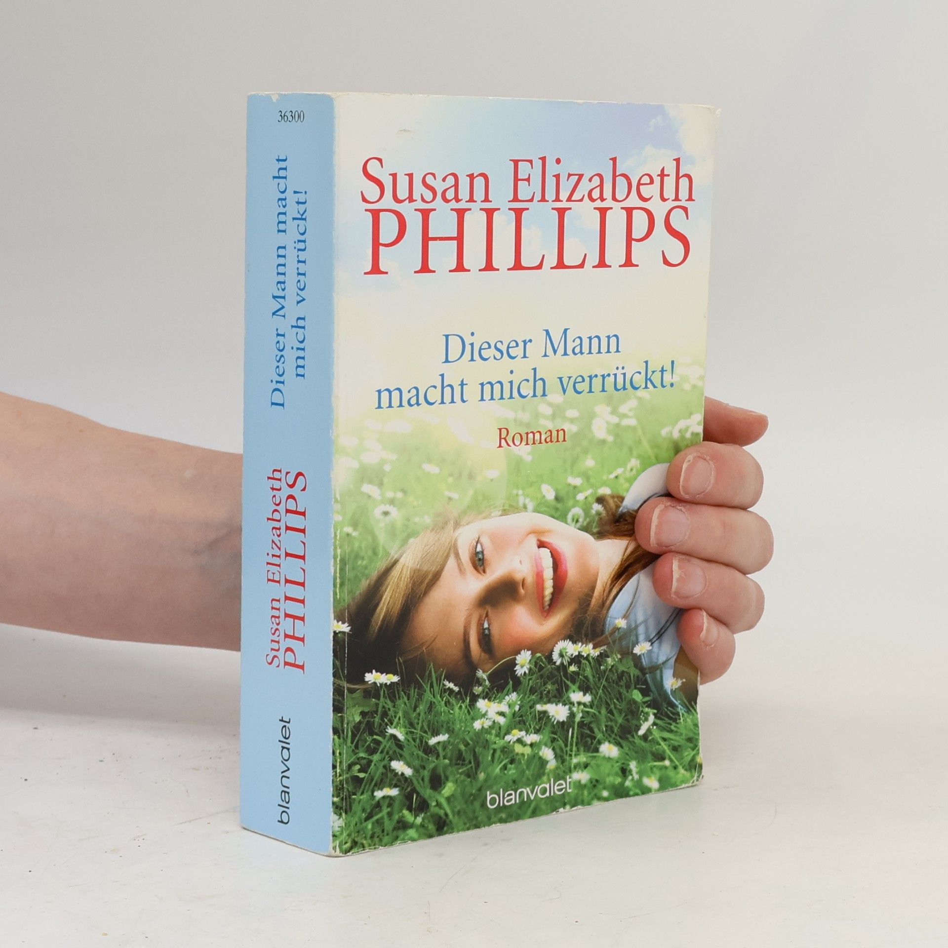 Susan Elizabeth Phillips Dieser Mann macht mich verrückt