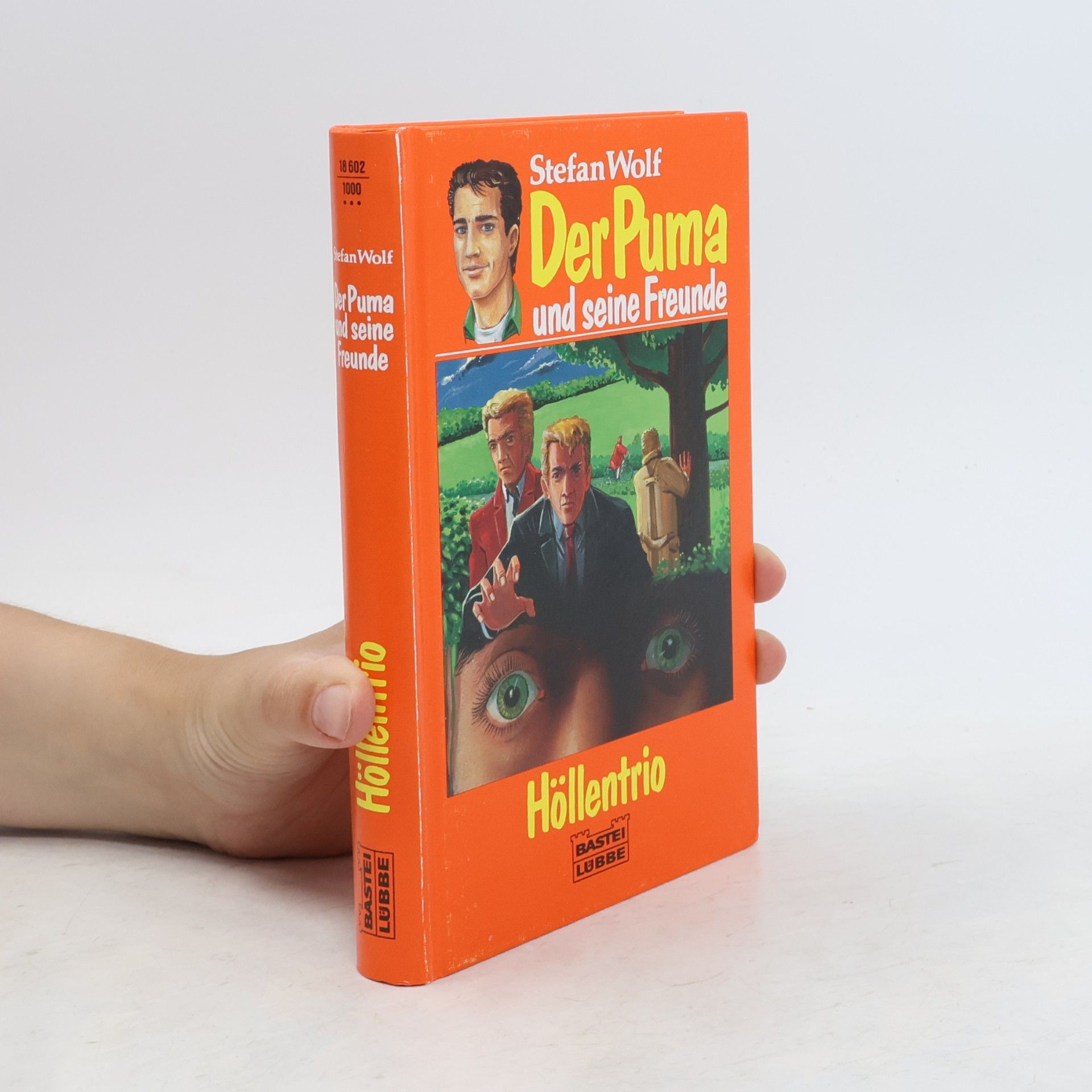 Rolf Kalmuczak Der Puma und seine Freunde. Höllentrio