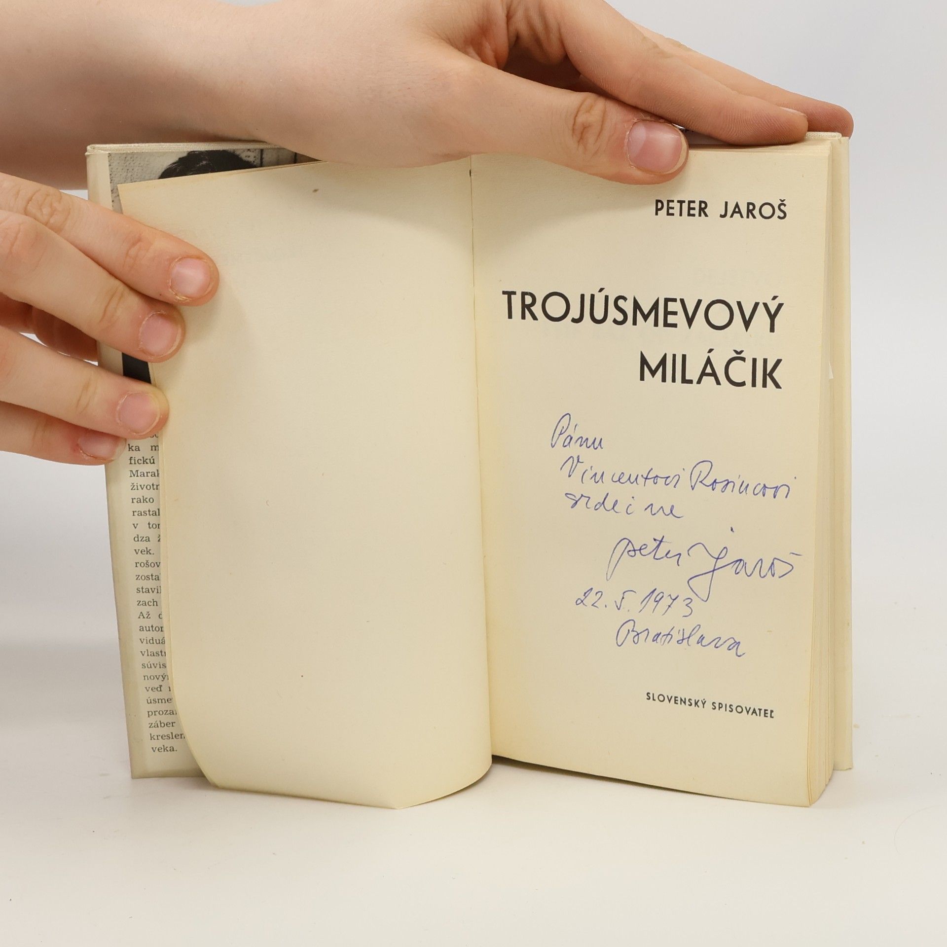 Peter Jaroš Trojúsmevový miláčik