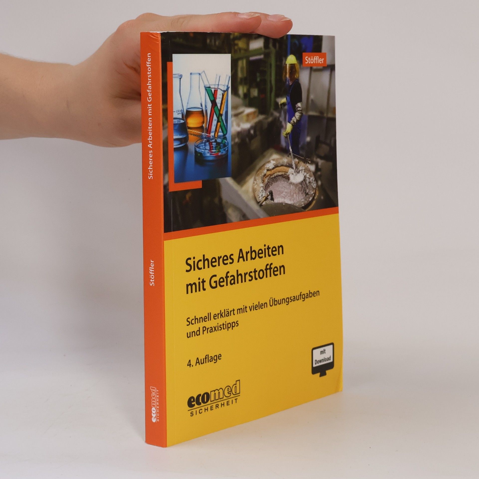 Birgit Stöffler Sicheres Arbeiten mit Gefahrstoffen