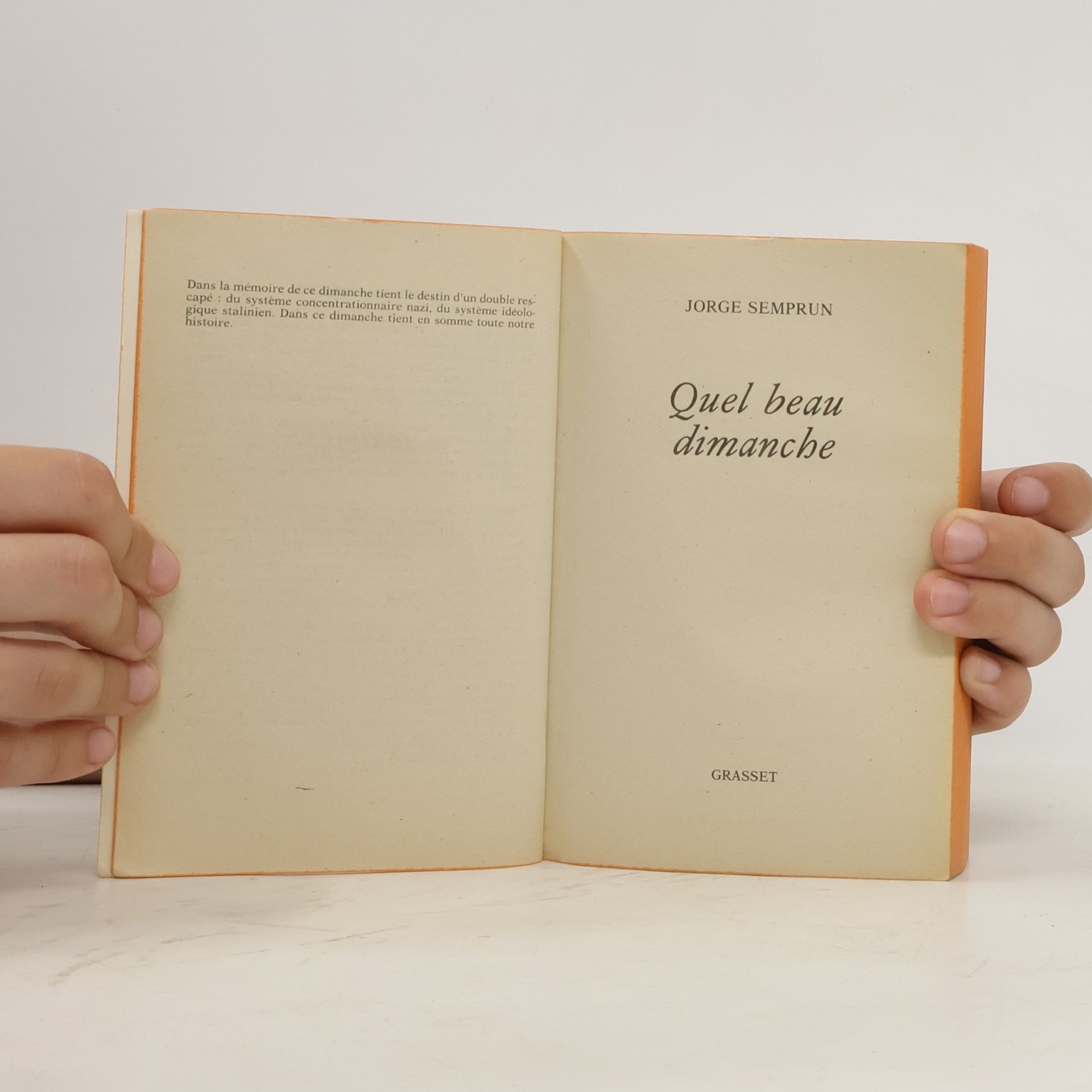 Jorge Semprún Le Livre de Poche: Quel beau dimanche - Texte intégral