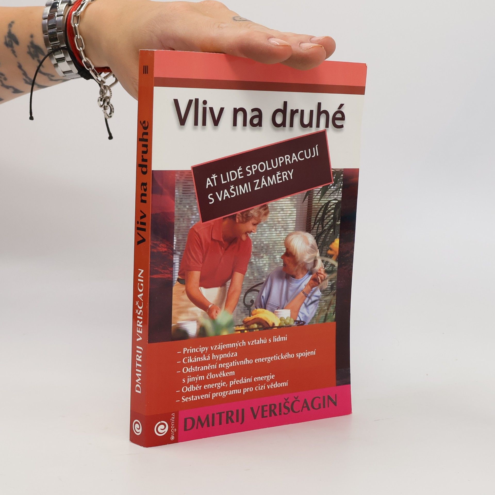 Anděla Kramlová Vliv na druhé : jak programovat druhé lidi