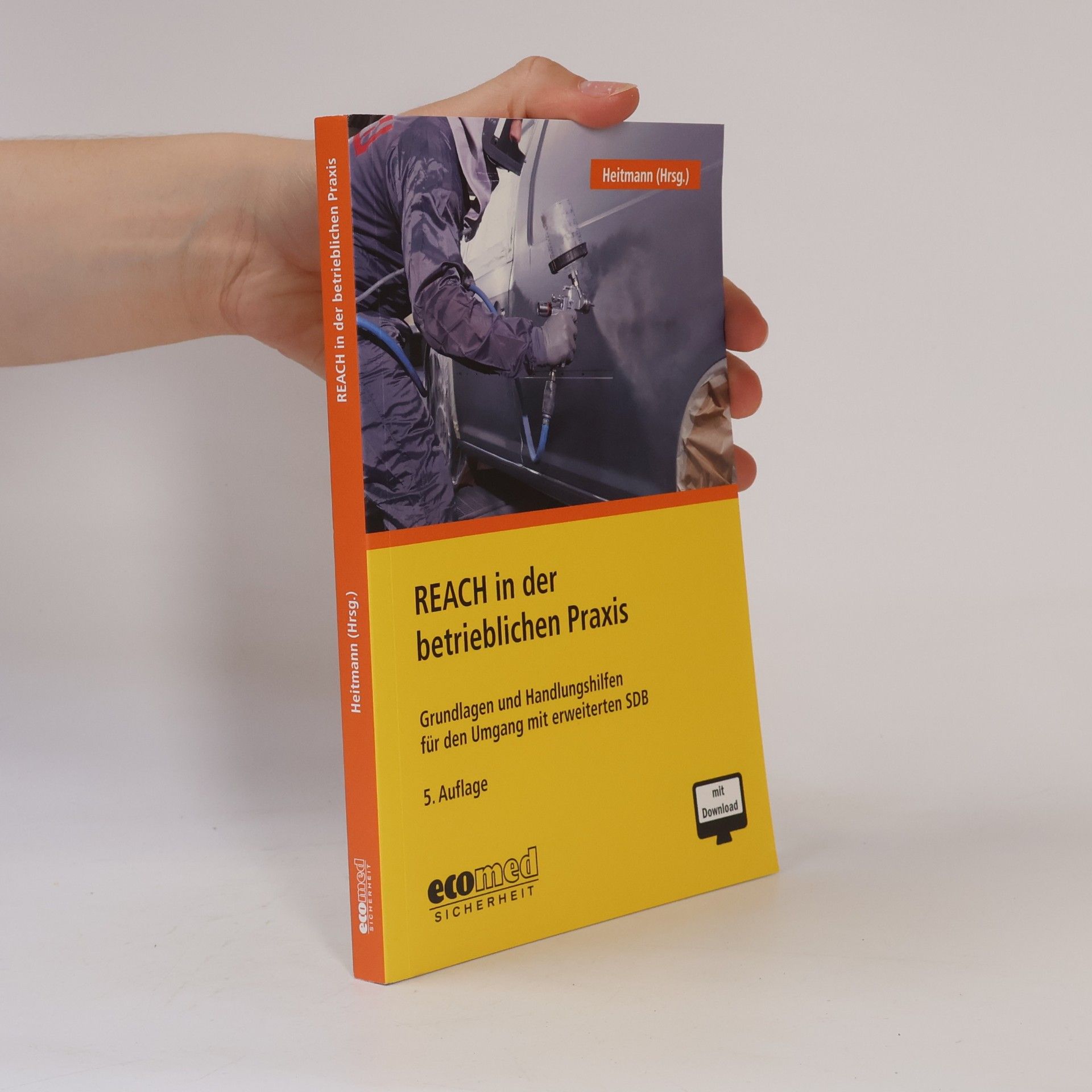 Kerstin Heitmann REACH in der betrieblichen Praxis