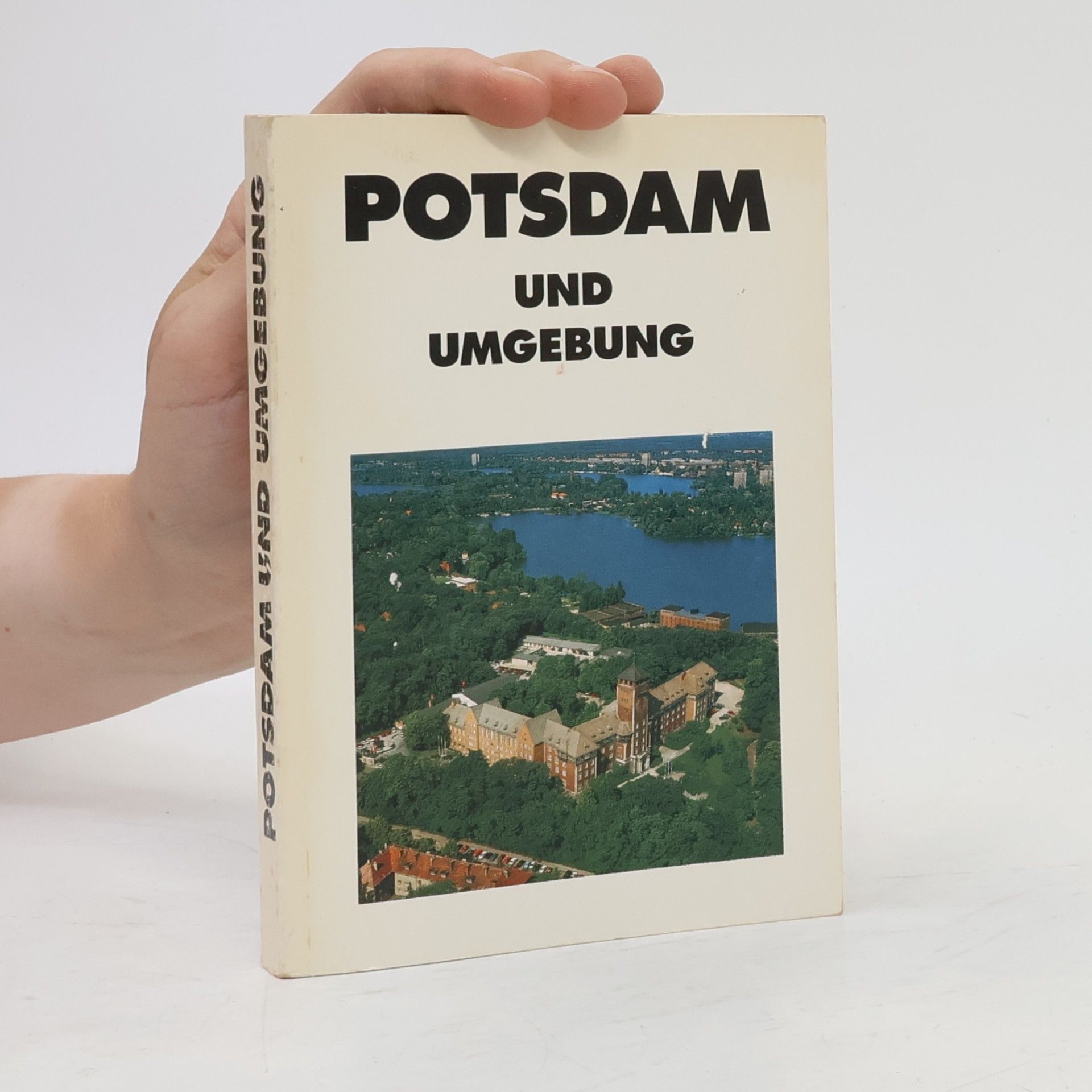 Bernhard Schneidewind Potsdam und Umgebung