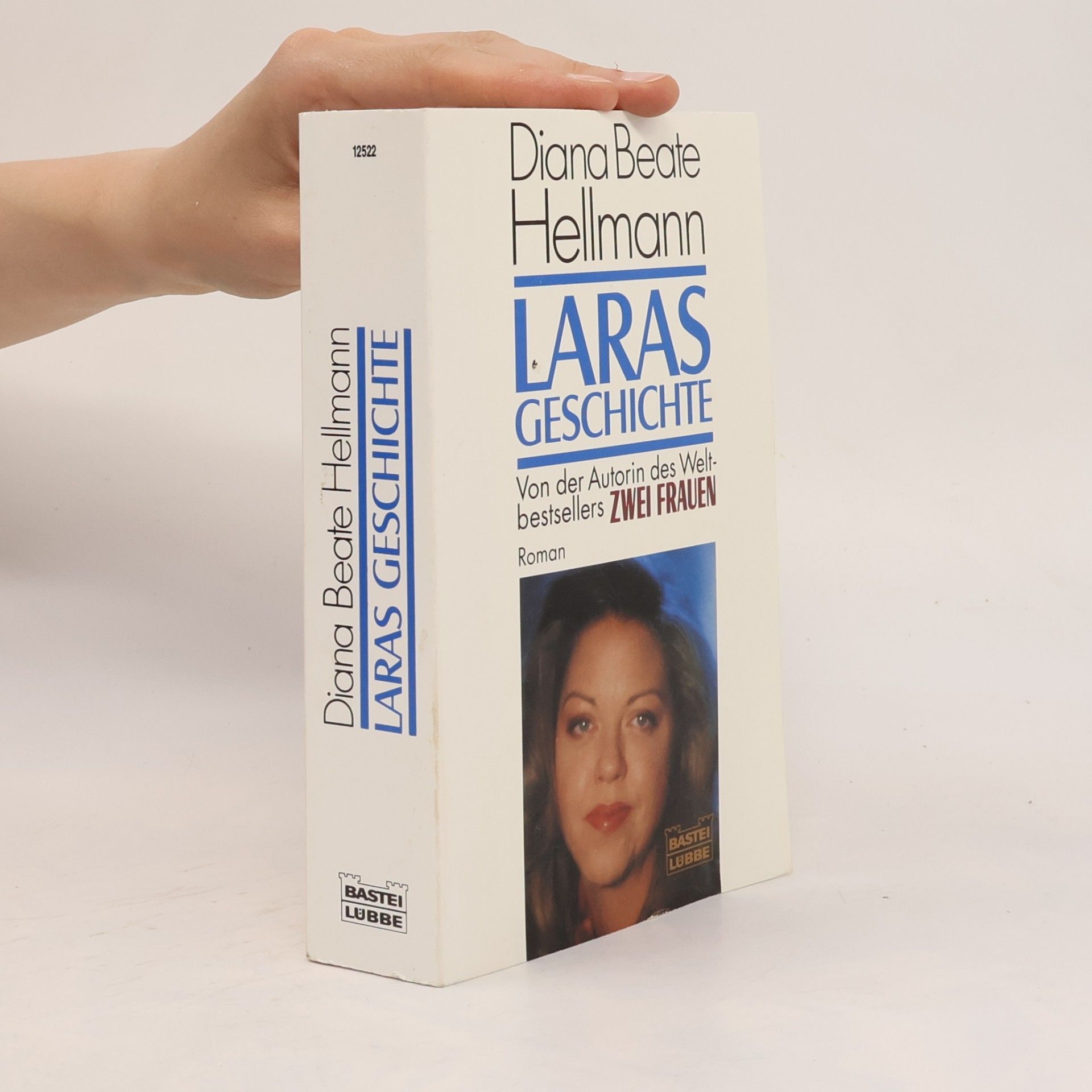 Diana Beate Hellmann Laras Geschichte