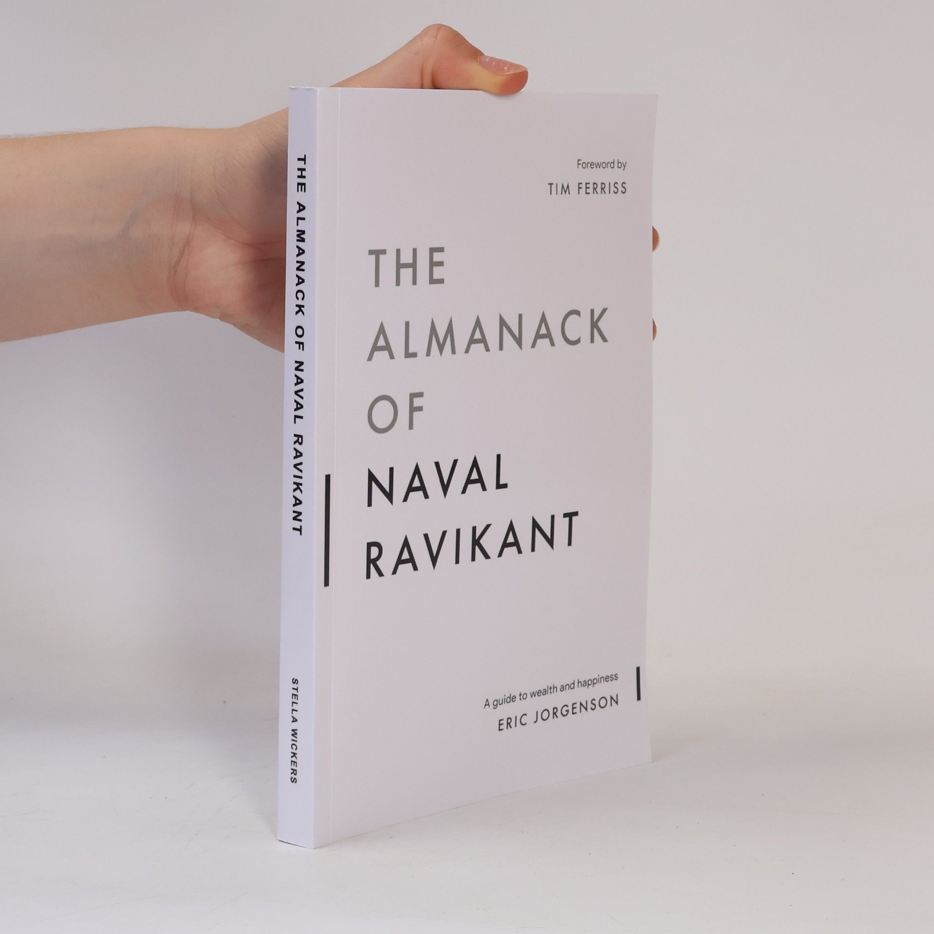 Eric Jorgenson Naval Ravikant’s Almanac