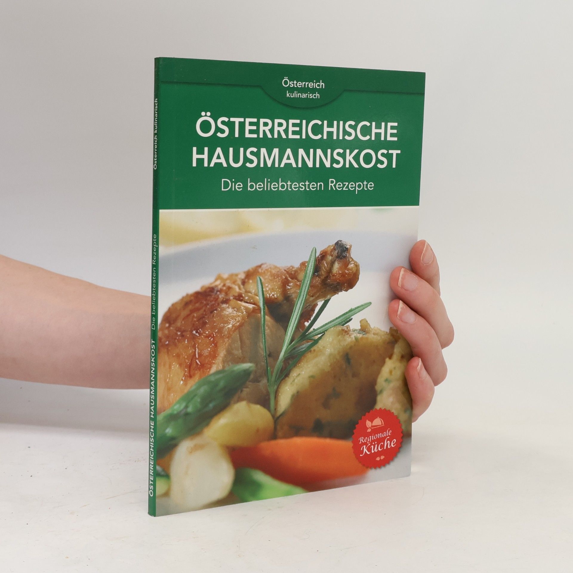 Robert Marksteiner Österreichische Hausmannskost