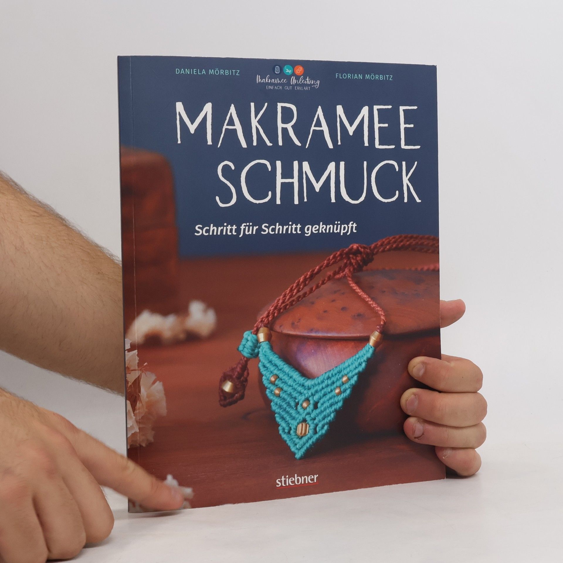 Florian Mörbitz Makramee Schmuck - Schritt für Schritt geknüpft