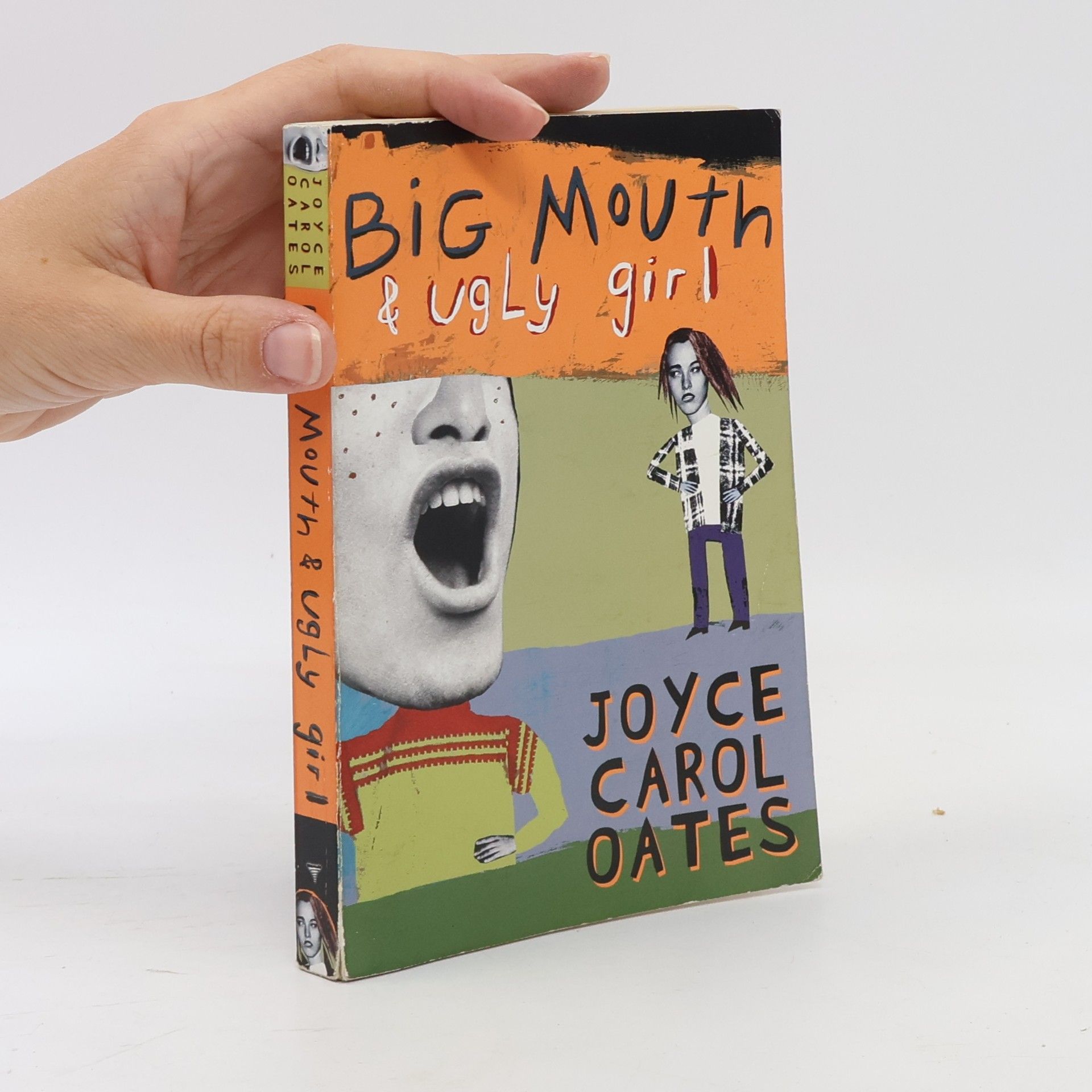 Joyce Carol Oates Big Mouth & Ugly Girl
