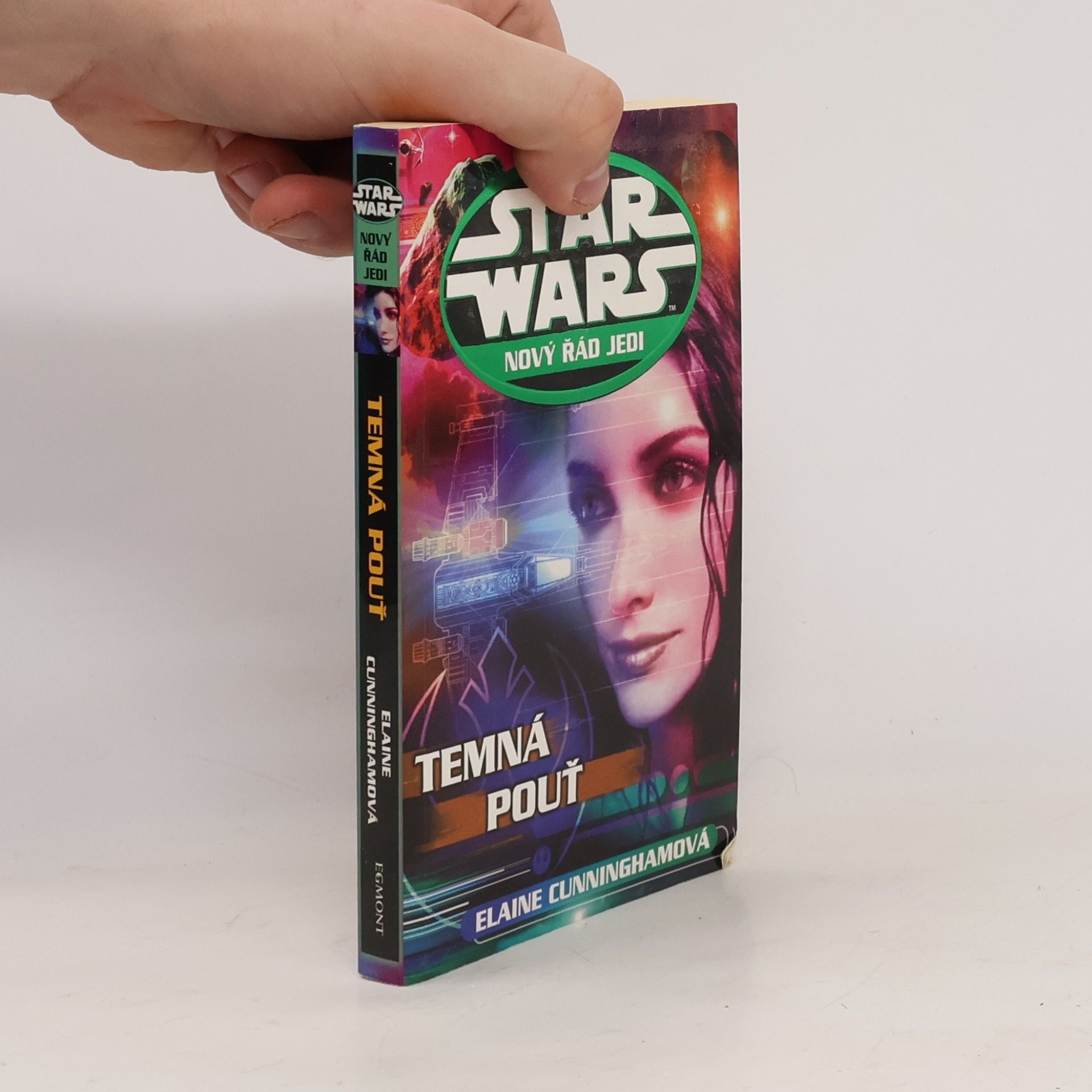 Elaine Cunningham Star Wars. Nový řád Jedi. Temná pouť