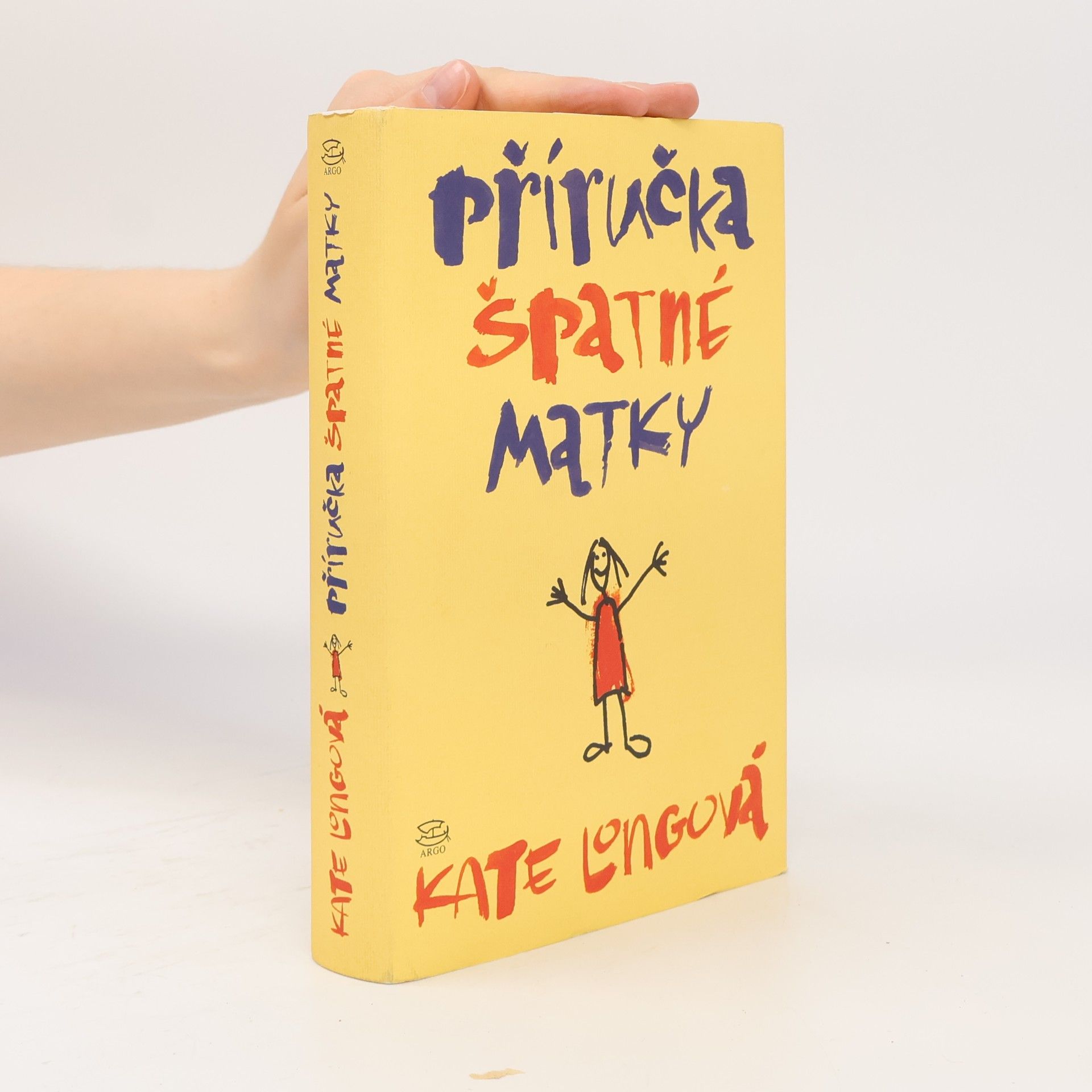 Kate Long Příručka špatné matky