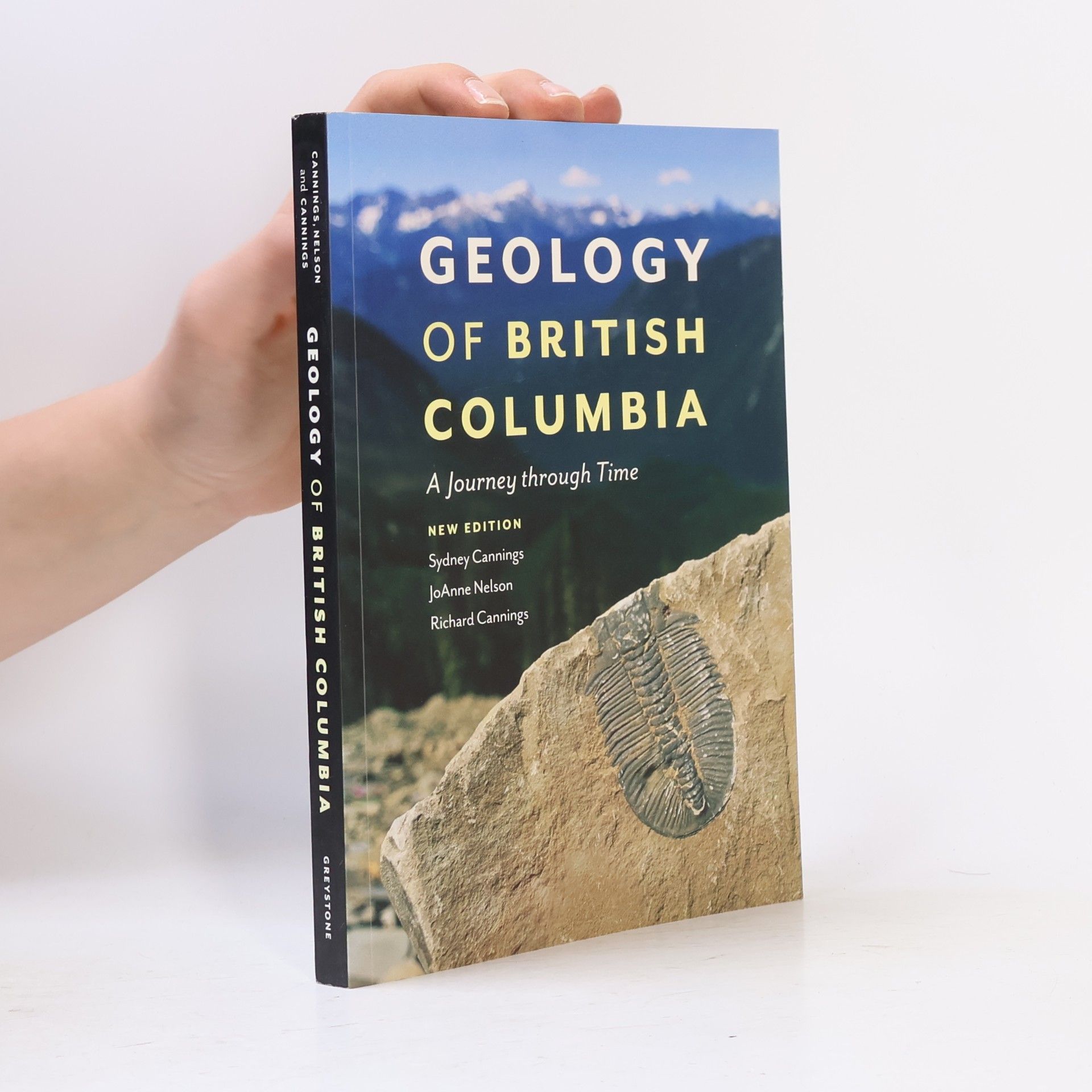 Richard J. Cannings Geology of British Columbia