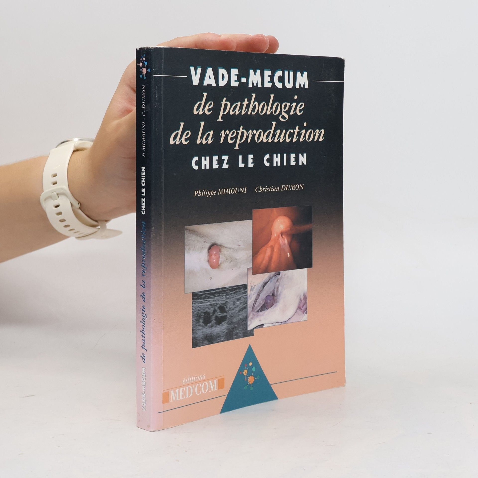 Christian Dumon Vademecum de pathologie de la reproduction chez le chien