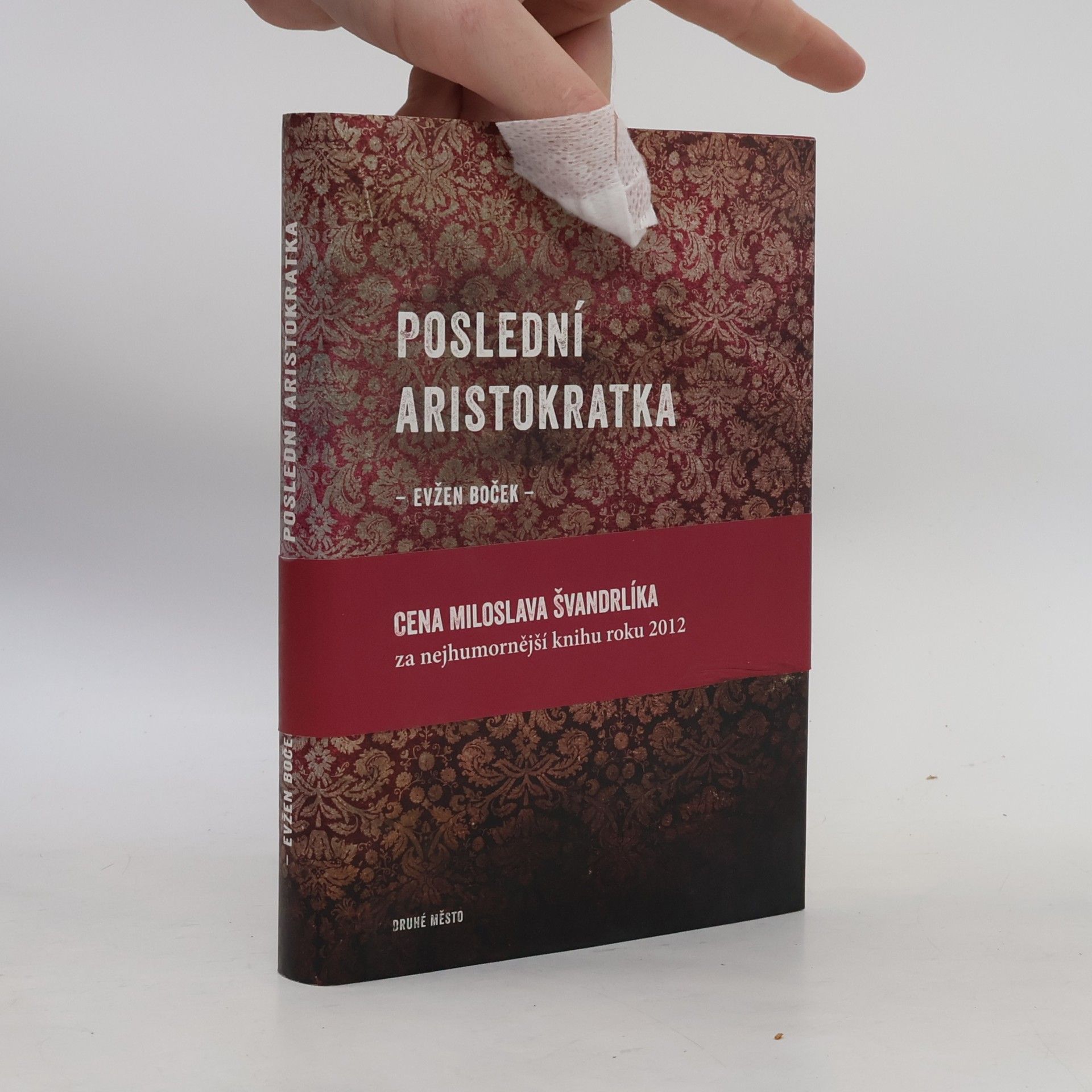 Evžen Boček Poslední aristokratka
