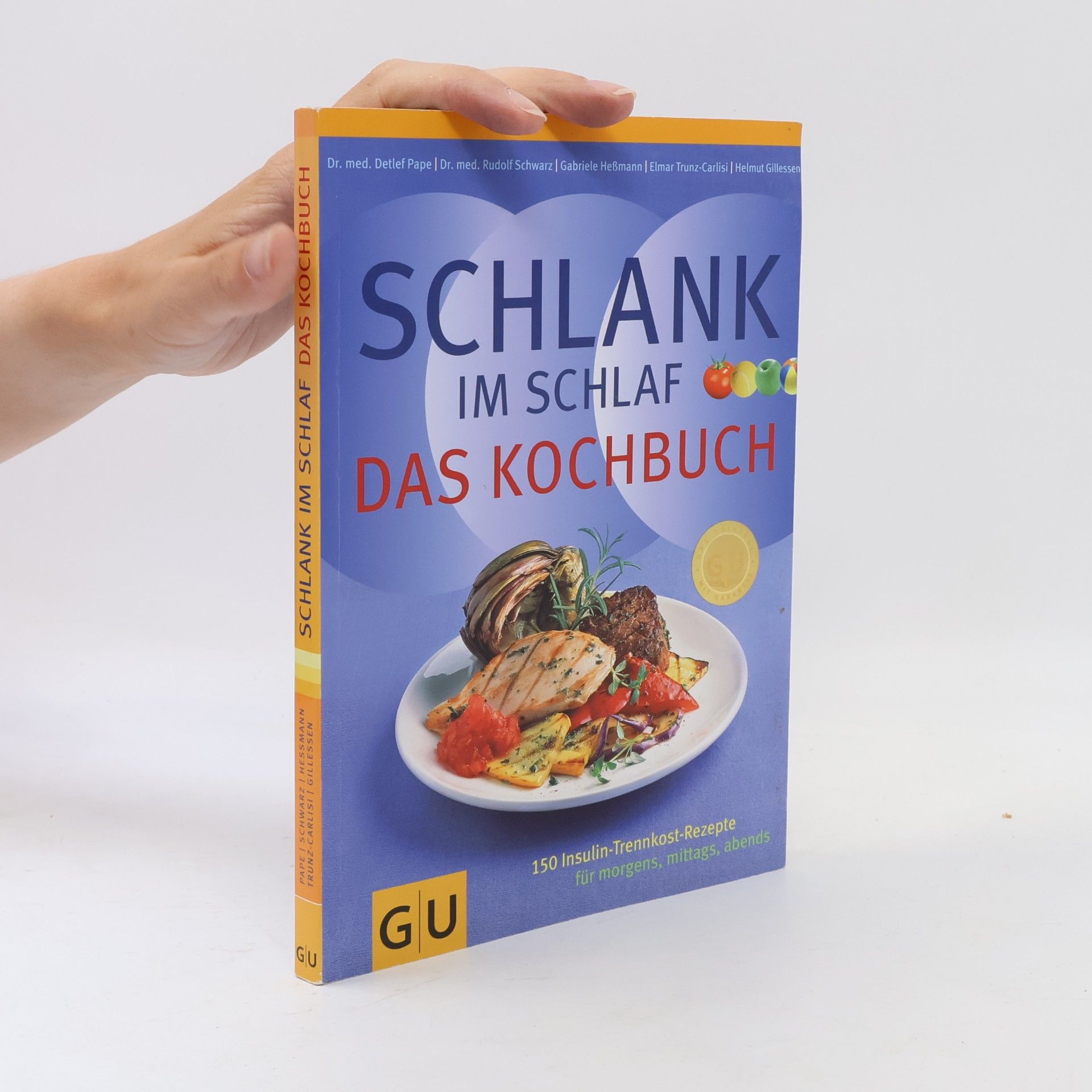 Detlef Pape Schlank-im-Schlaf. Das Kochbuch