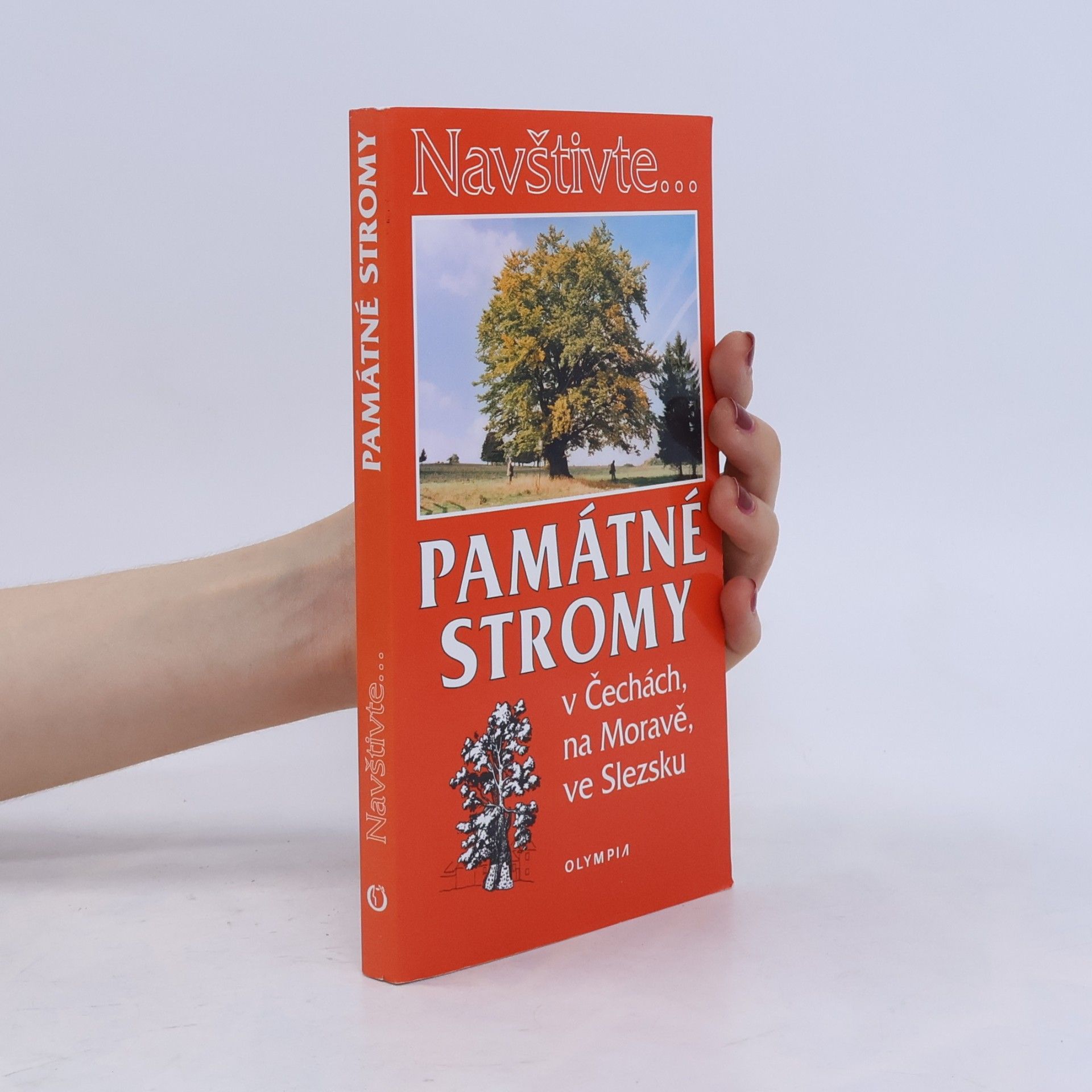 Jan Němec Památné stromy v Čechách, na Moravě, ve Slezsku