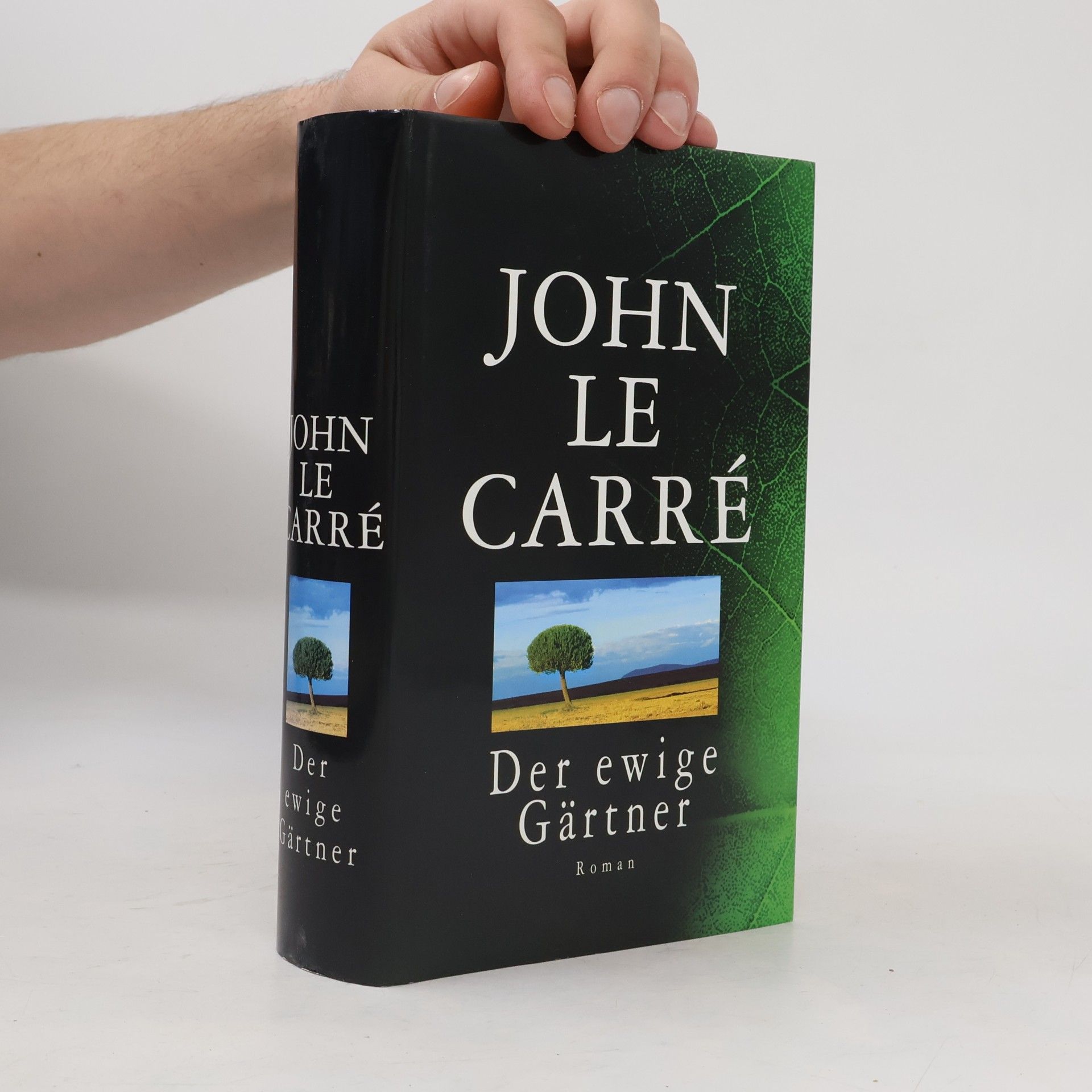 John le Carré Der ewige Gärtner