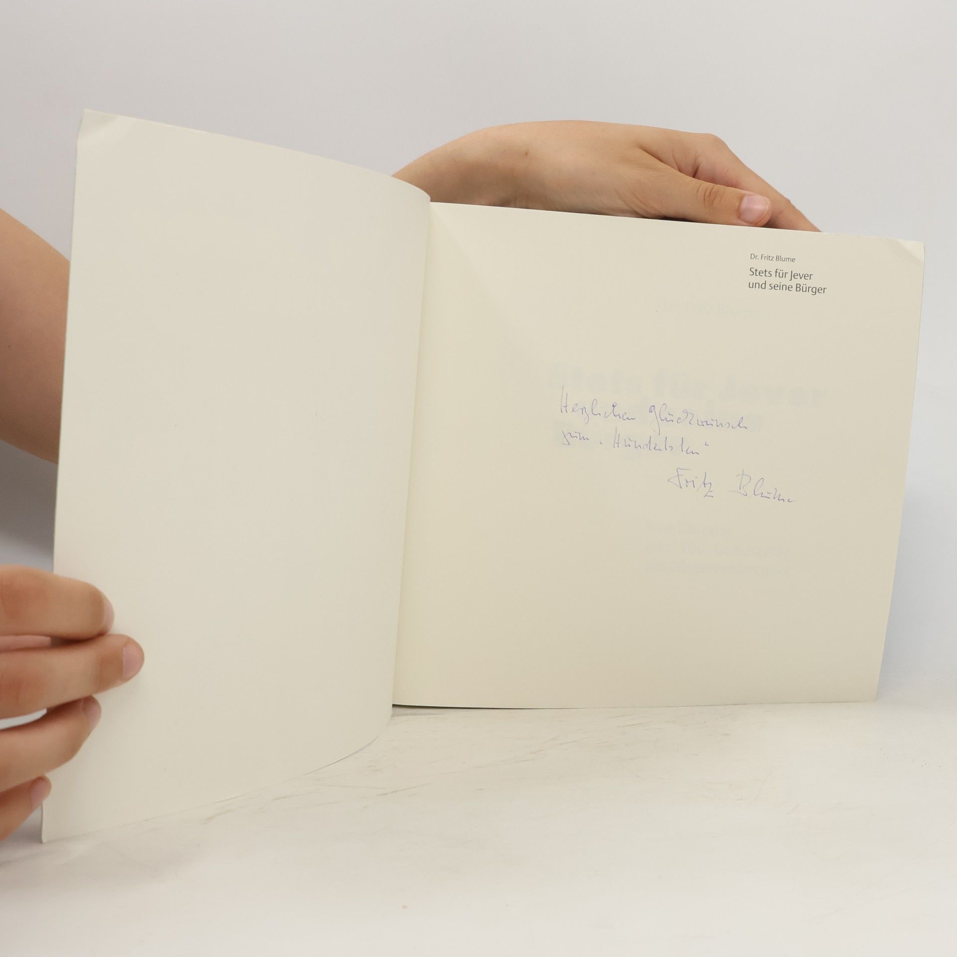 Fritz Blume Stets für Jever und seine Bürger
