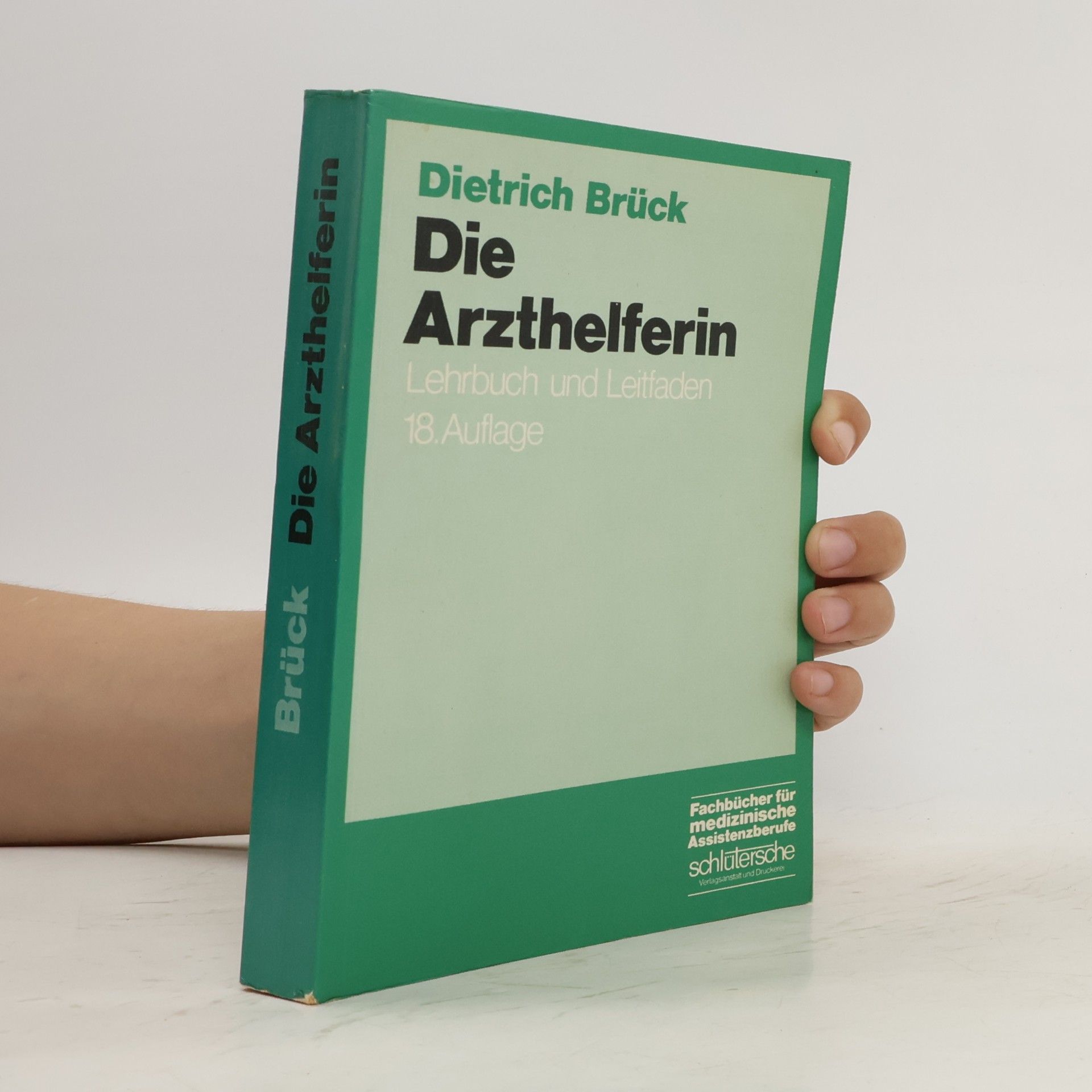 Dietrich Brück Die Arzthelferin