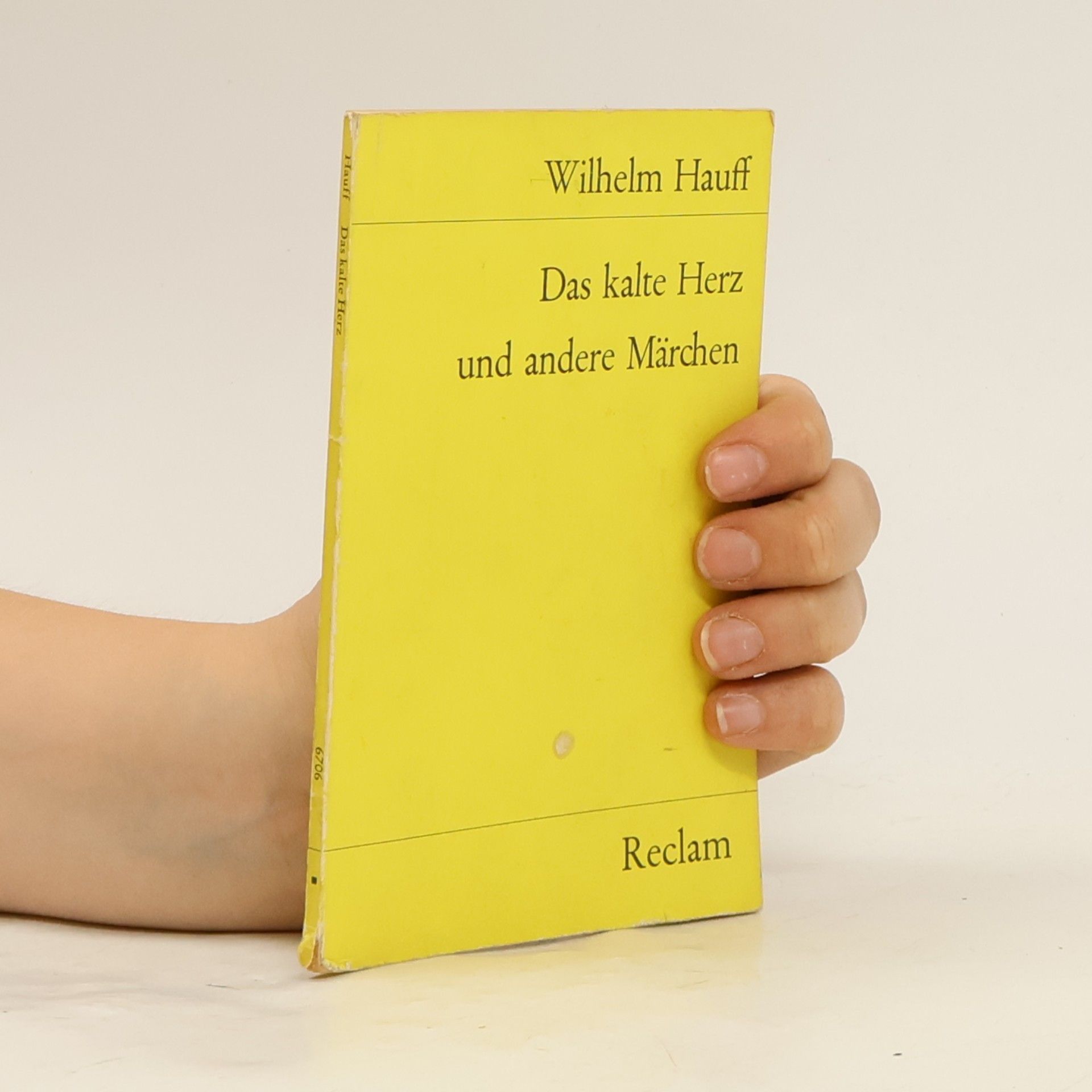 Wilhelm Hauff Das kalte Herz und andere Märchen