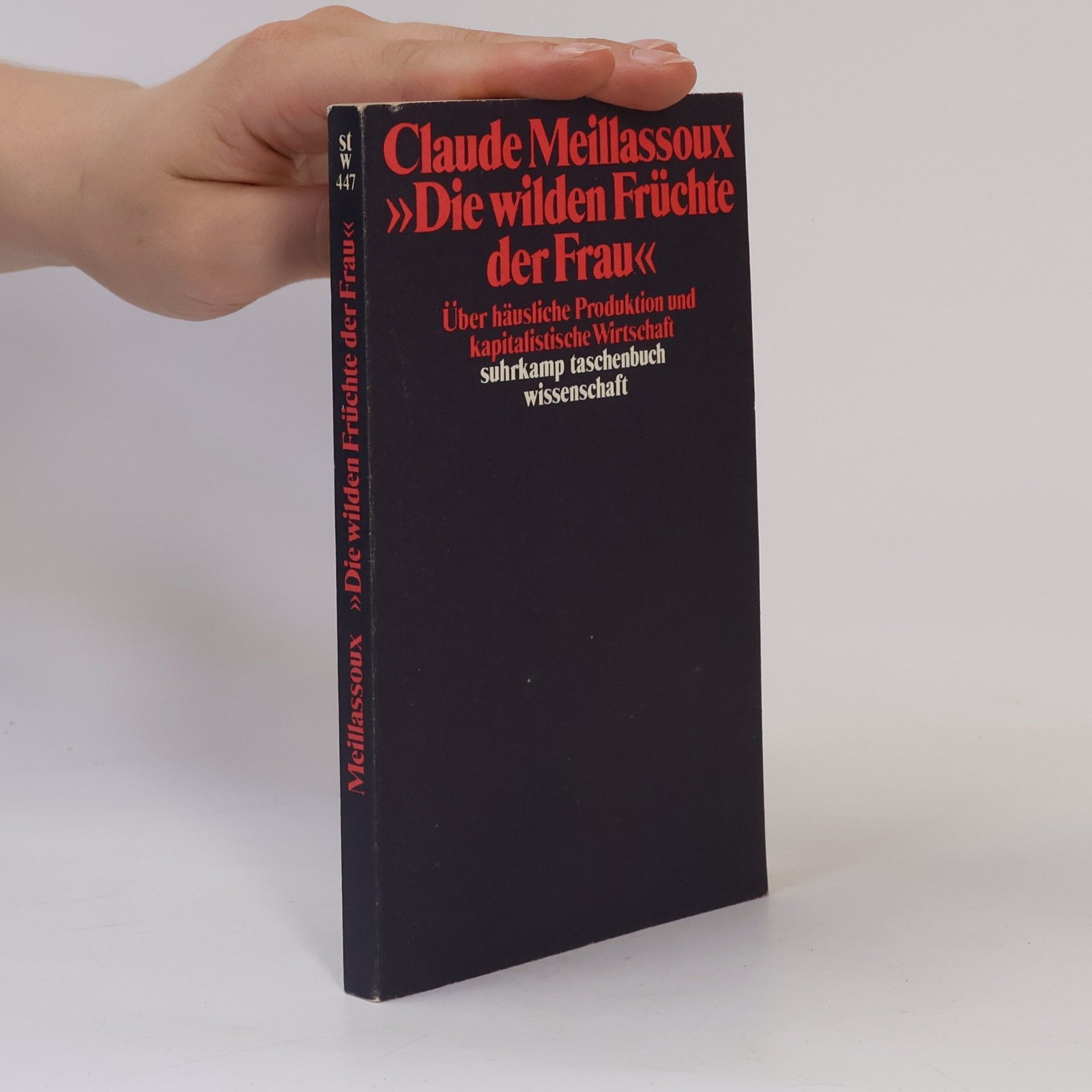 Claude Meillassoux "Die wilden Früchte der Frau"
