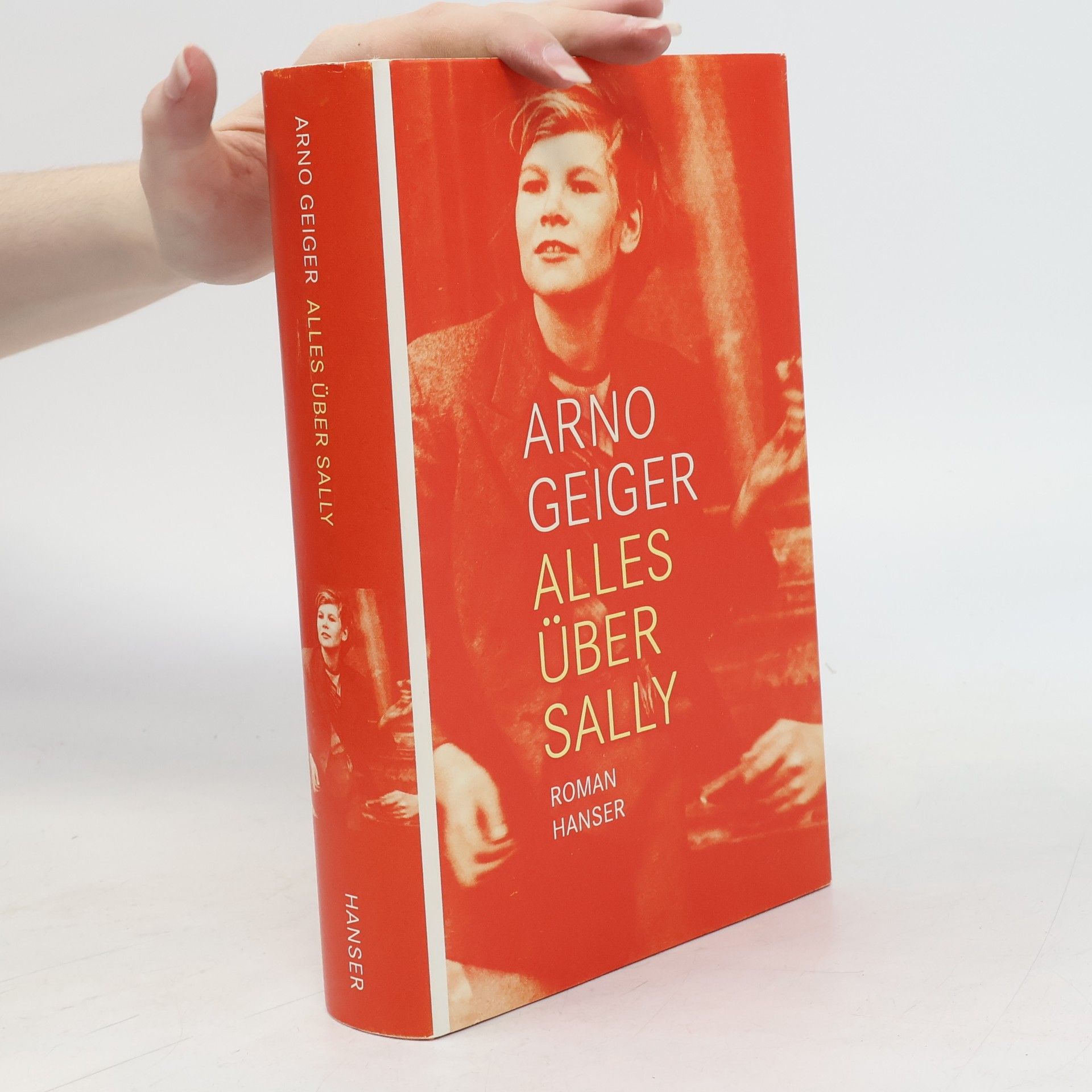 Arno Geiger Alles über Sally