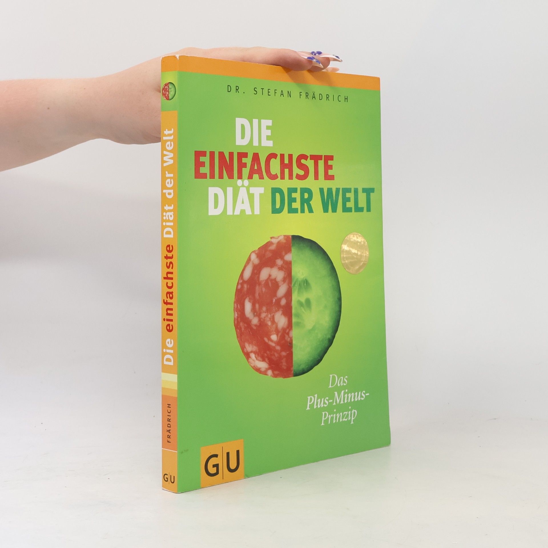 Stefan Frädrich Die einfachste Diät der Welt