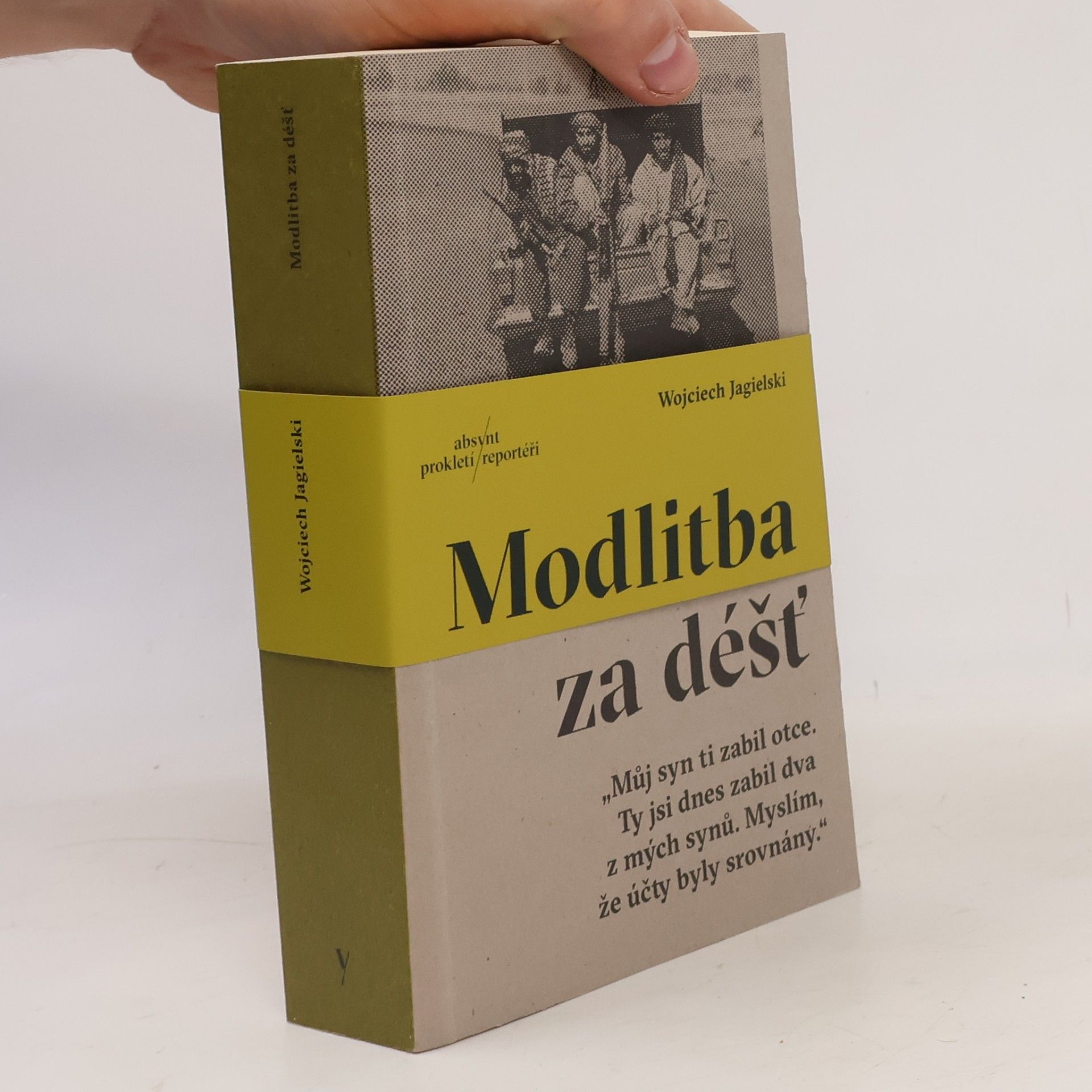 Wojciech Jagielski Modlitba za déšť