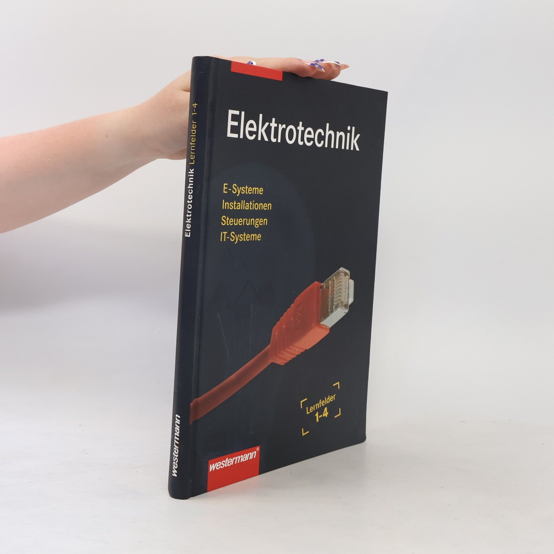 Mario Levy Elektrotechnik, Grundwissen, Lernfelder 1-4