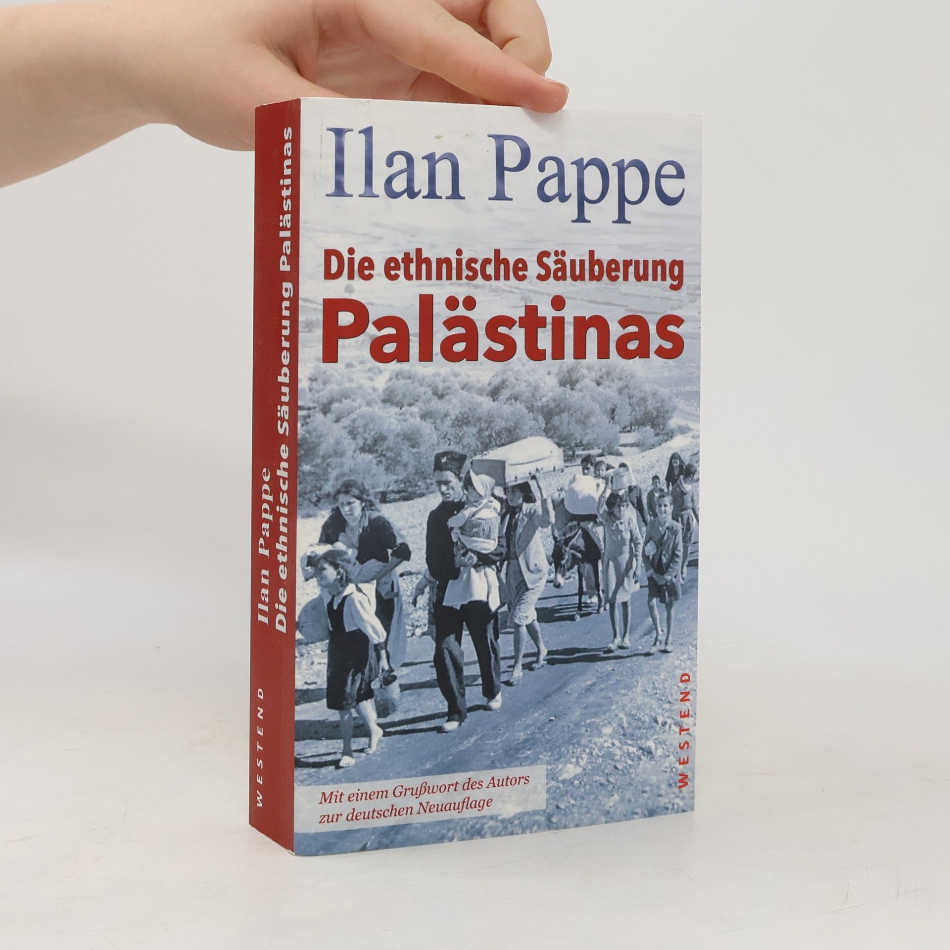 Ilan Pappé Die ethnische Säuberung Palästinas