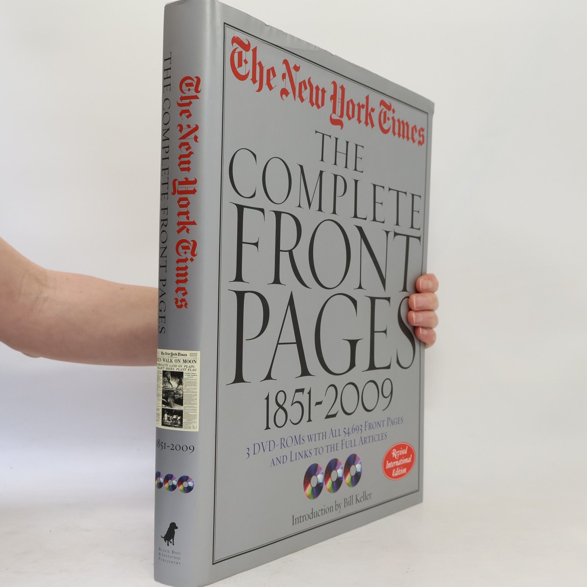 Richard B. Bernstein The New York Times: The complete front pages 1851-2009