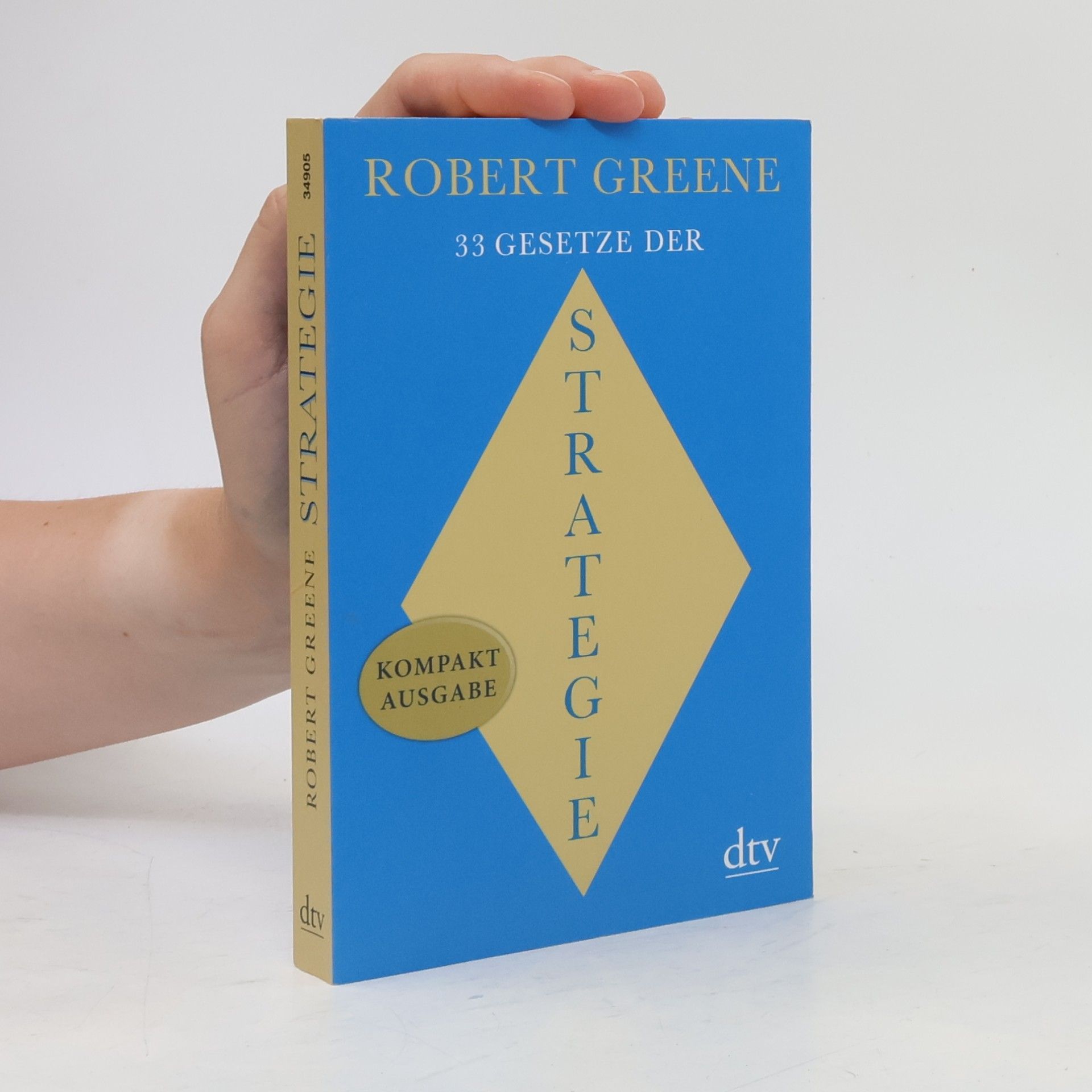Robert Greene 33 Gesetze der Strategie