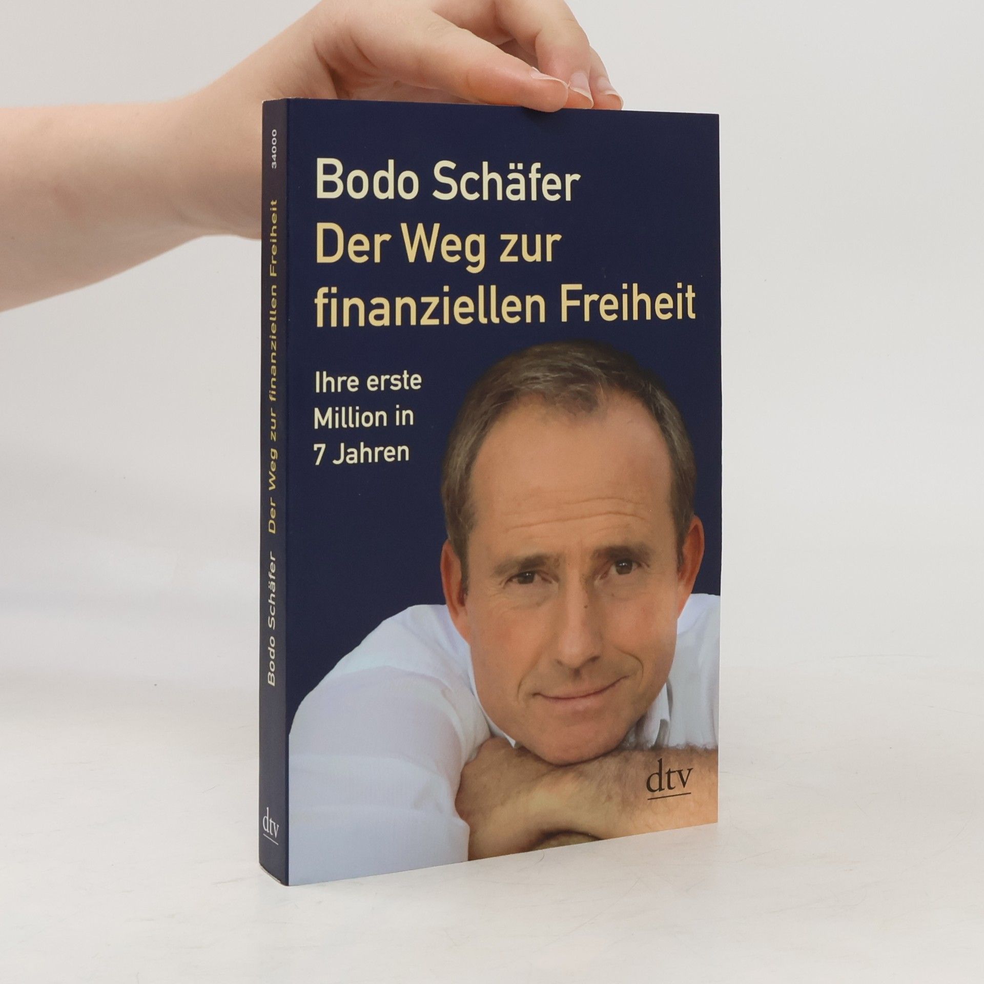 Bodo Schäfer Der Weg zur finanziellen Freiheit