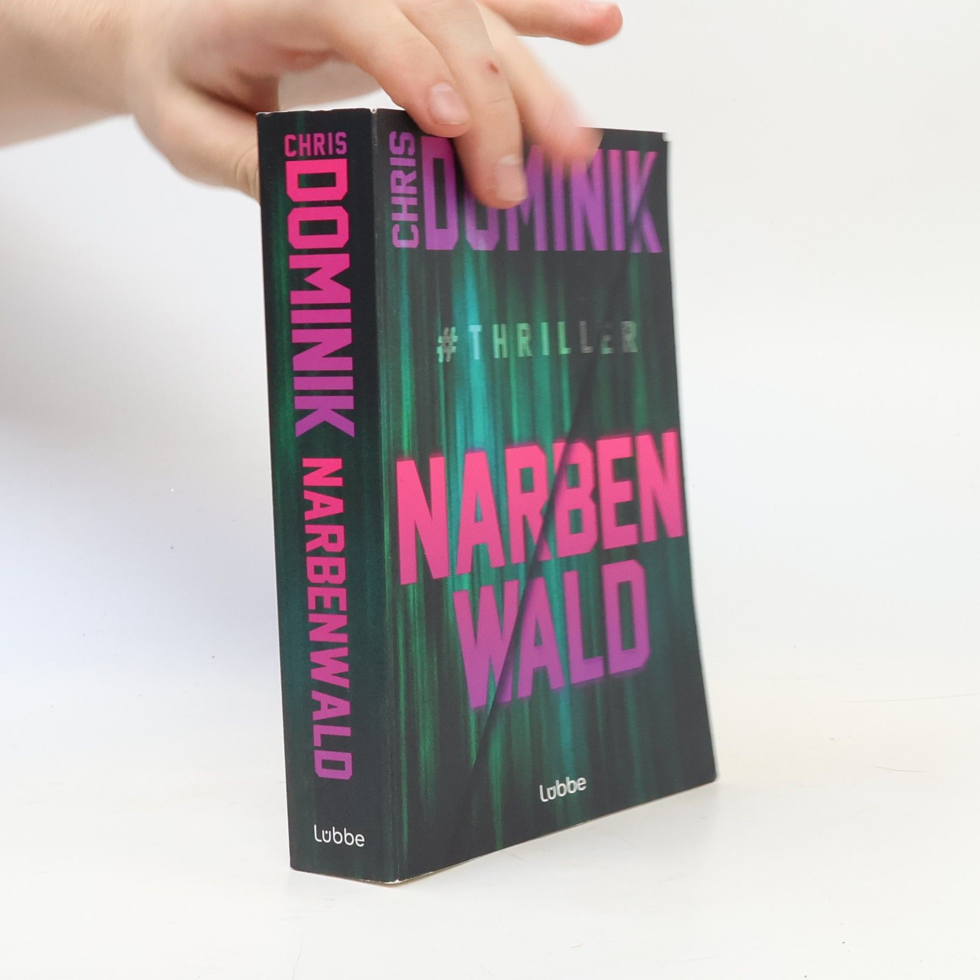 Chris Dominik Narbenwald #Thriller