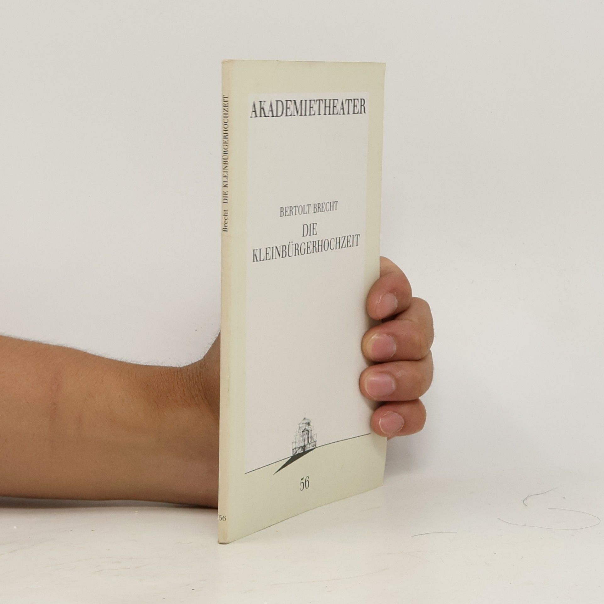 Bertolt Brecht Die Kleinbürgerhochzeit