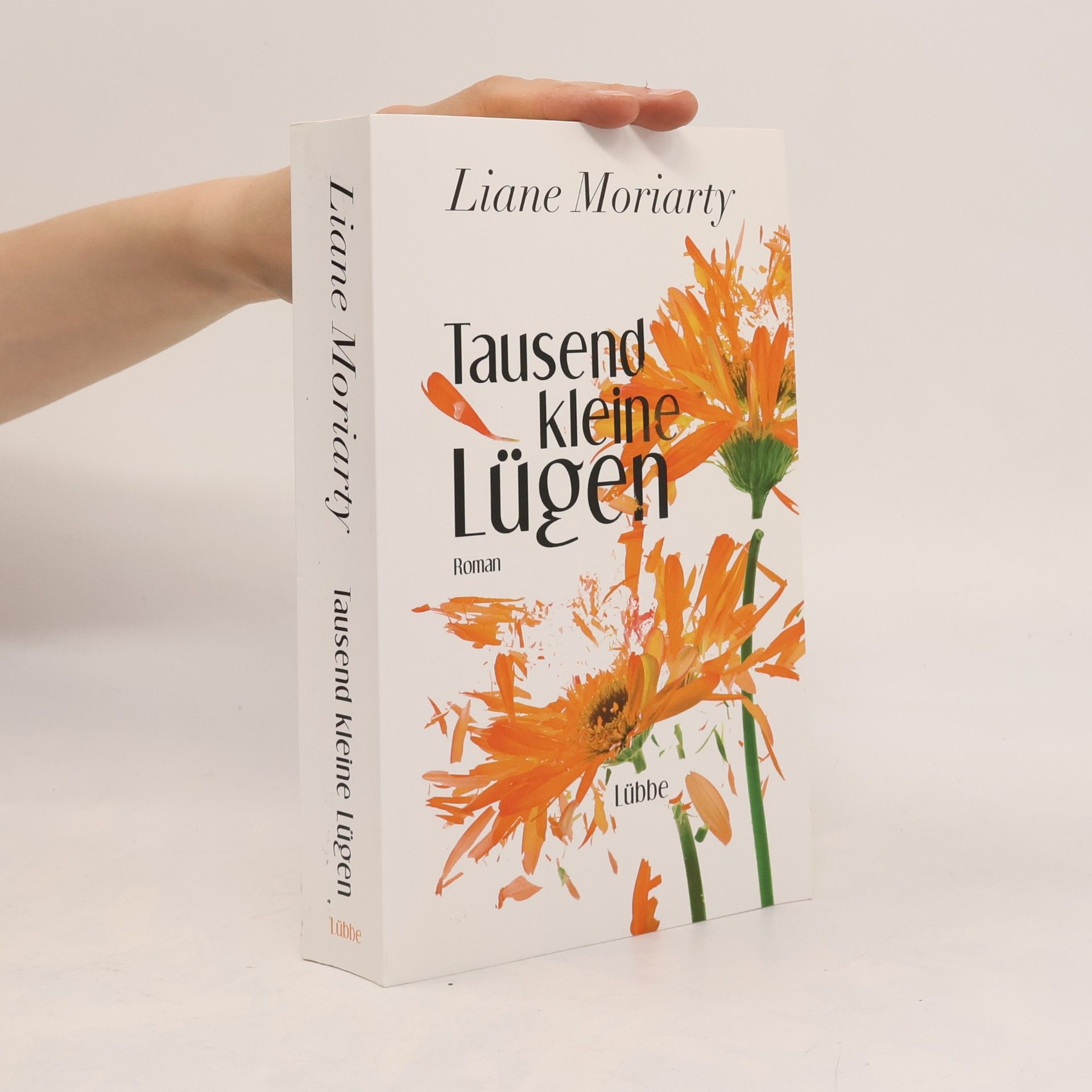 Liane Moriarty Tausend kleine Lügen