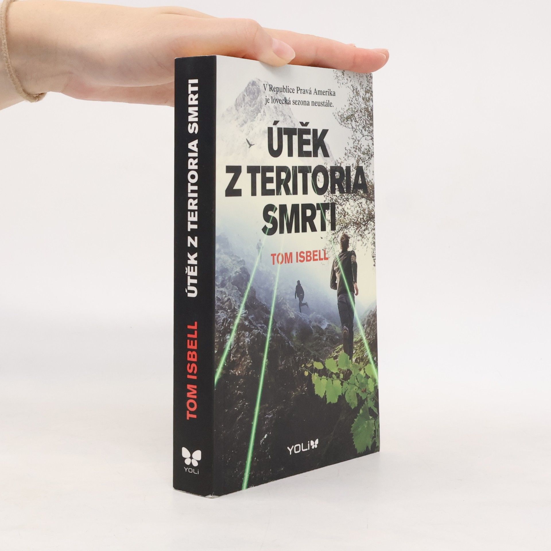 Tom Isbell Útěk z teritoria smrti
