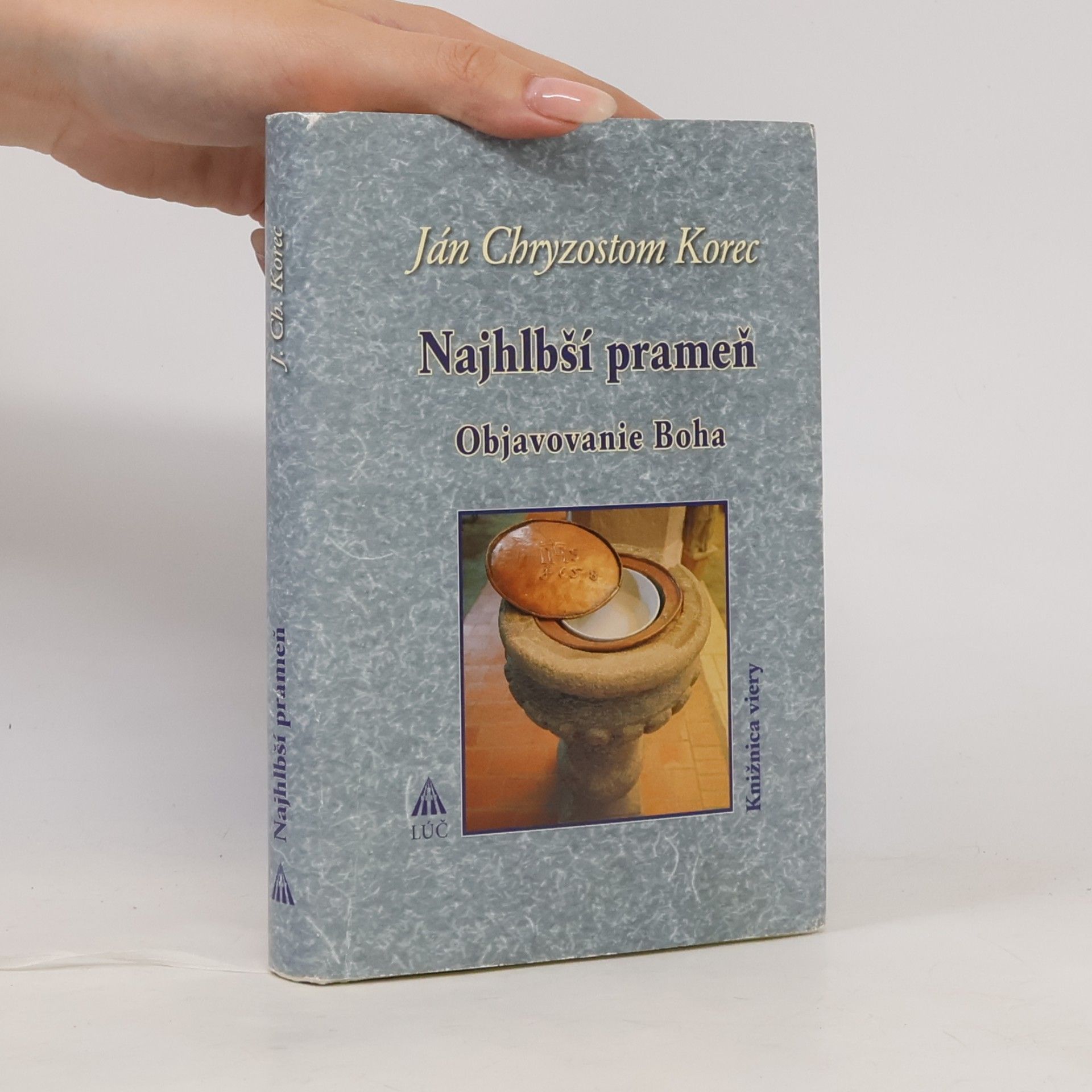 Najhlbší prameň: Objavovanie Boha