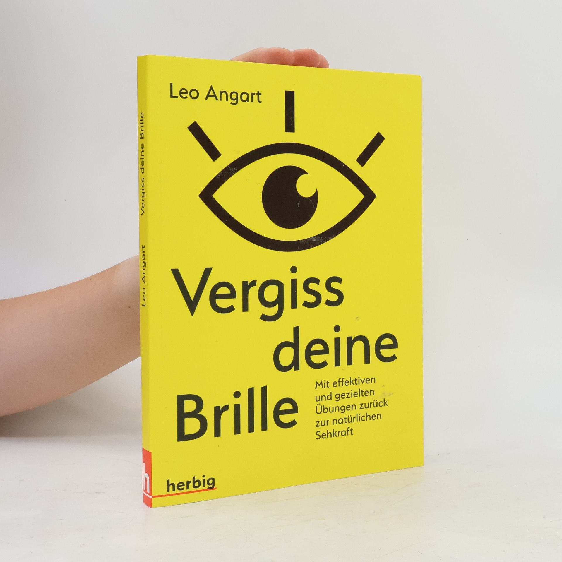 Leo Angart Vergiss deine Brille