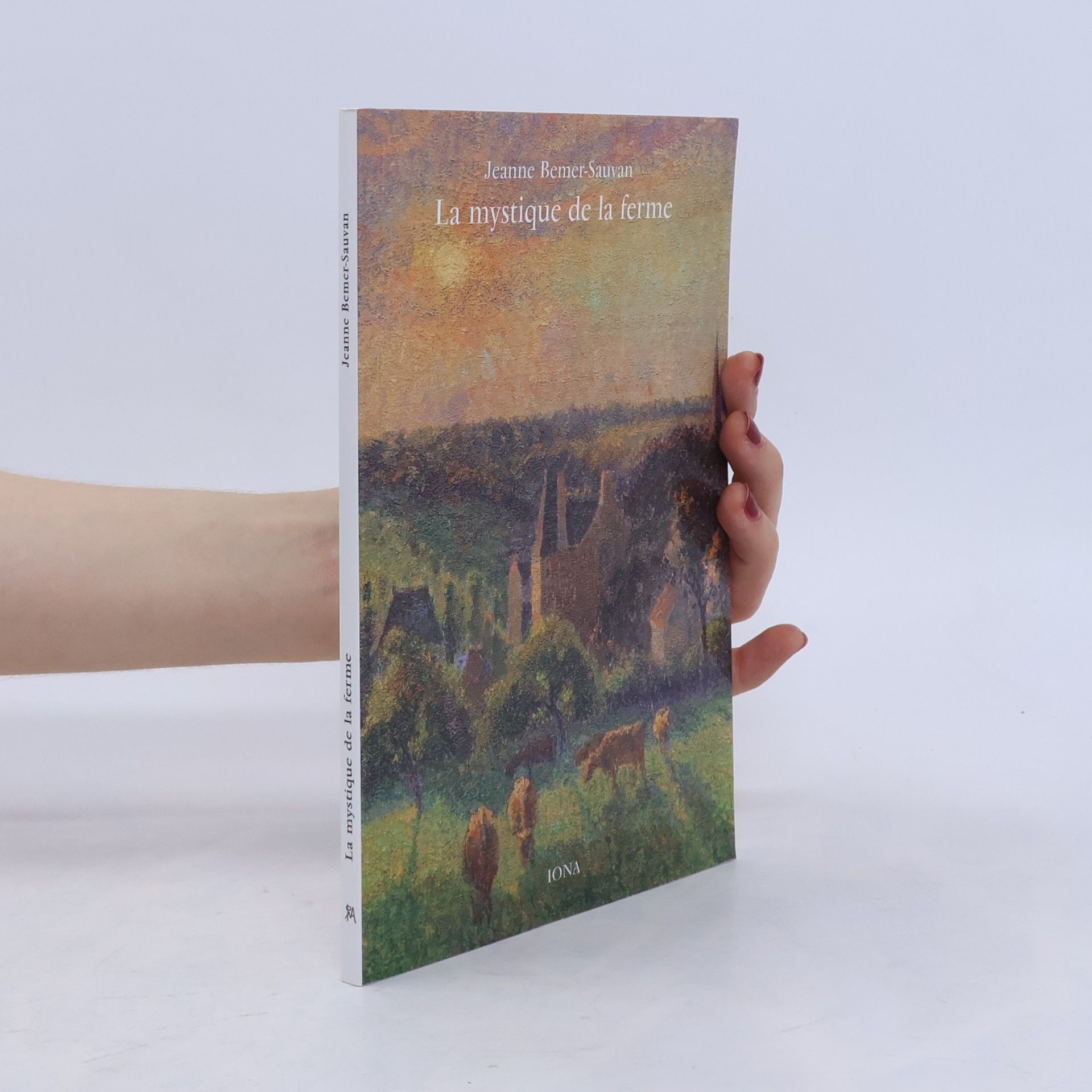 Jeanne Bemer-Sauvan La mystique de la ferme