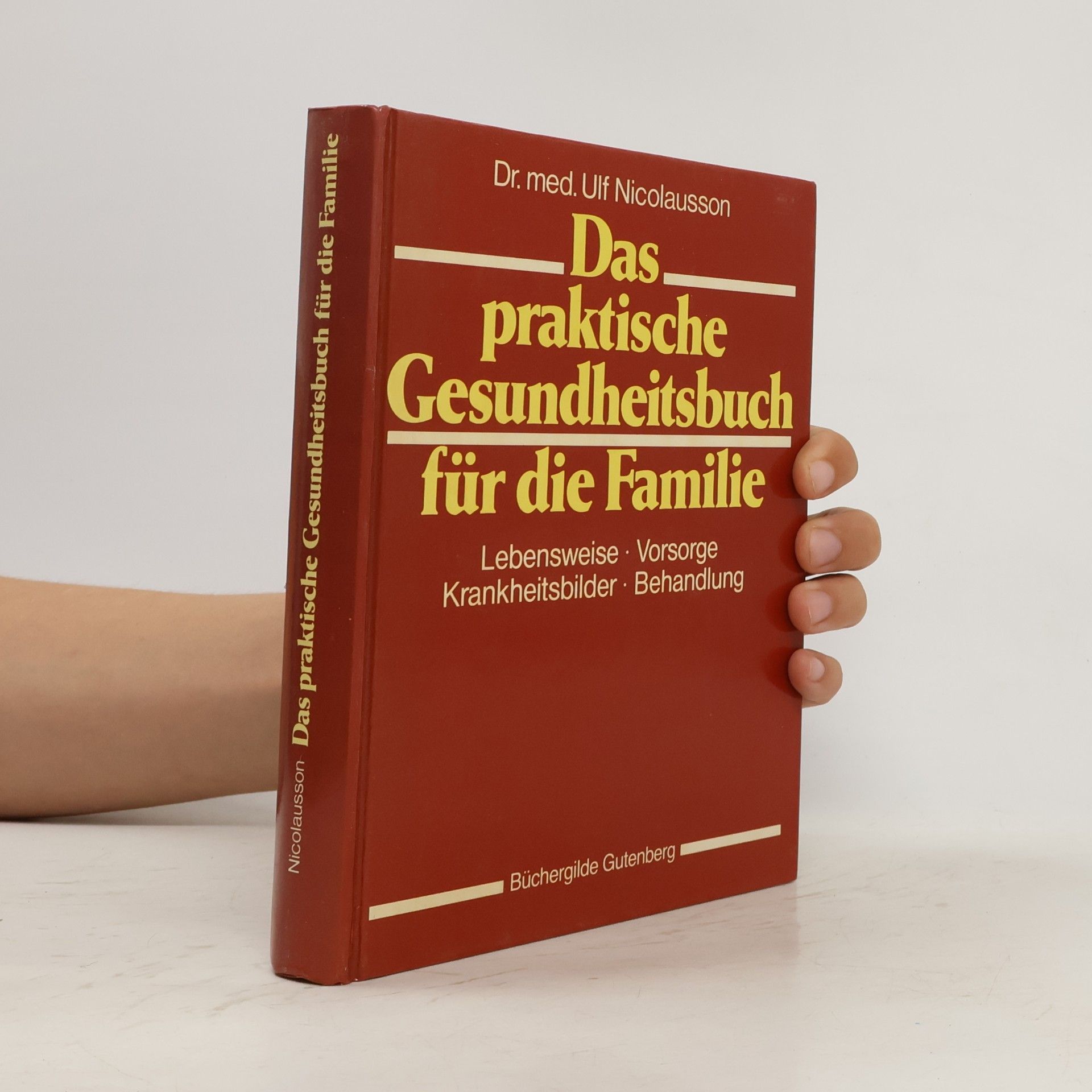 Ulf Nicolausson Das praktische Gesundheitsbuch für die ganze Familie