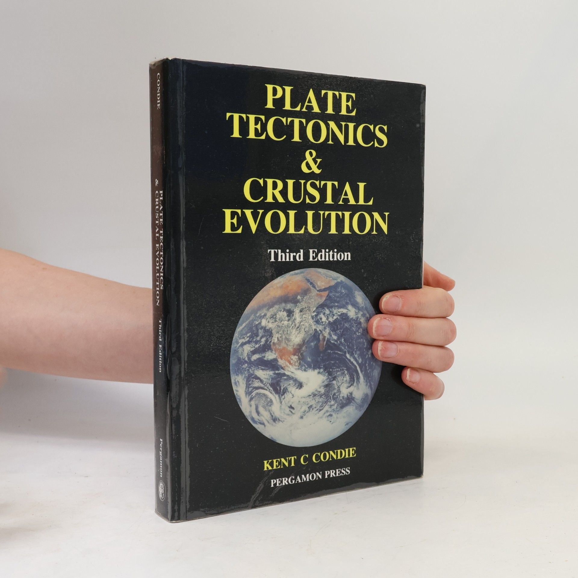 Kent C Condie Plate Tectonics & Crustal Evolution, Third Edition