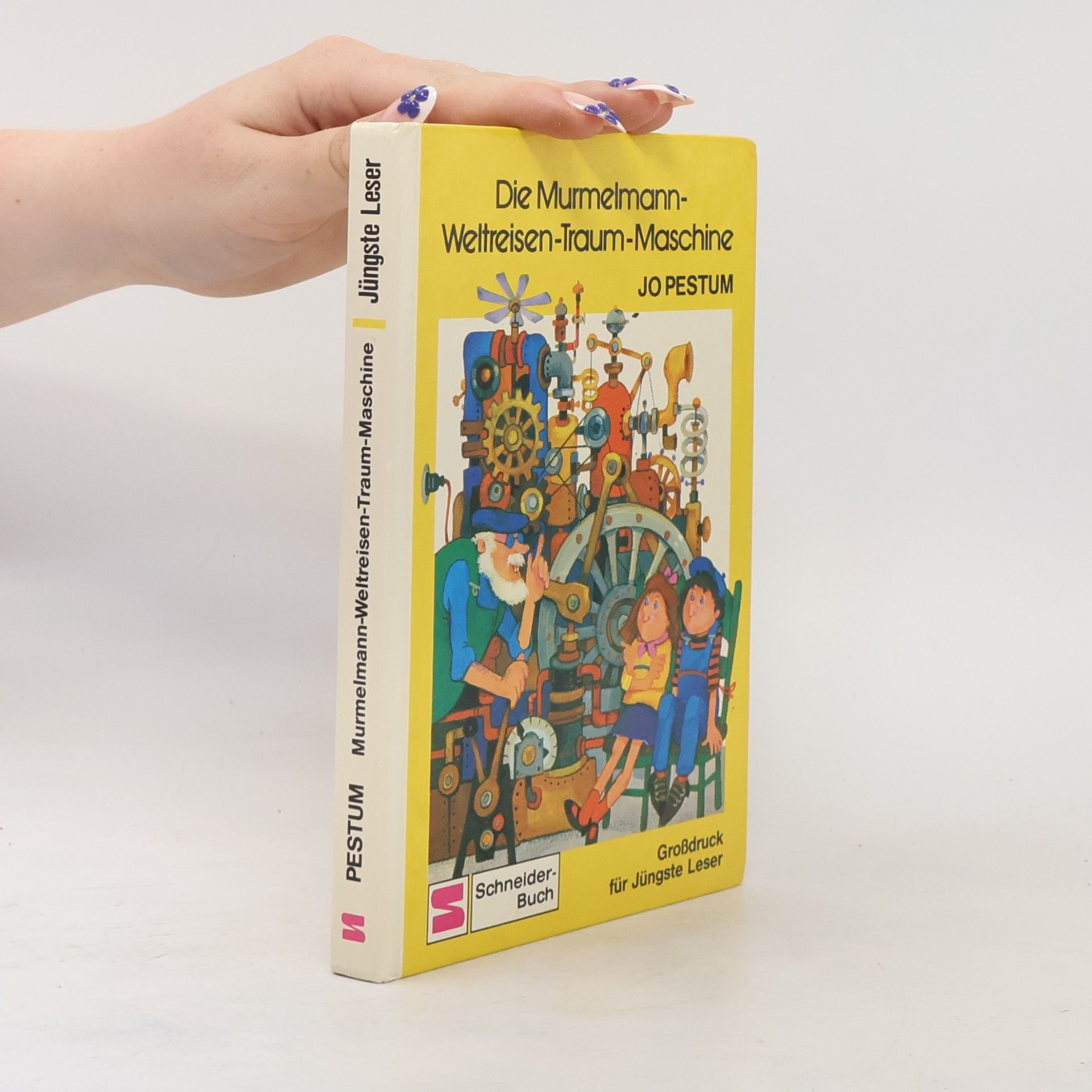 Jo Pestum Jüngste Leser: Die Murmelmann-Weltreisen-Traum-Maschine